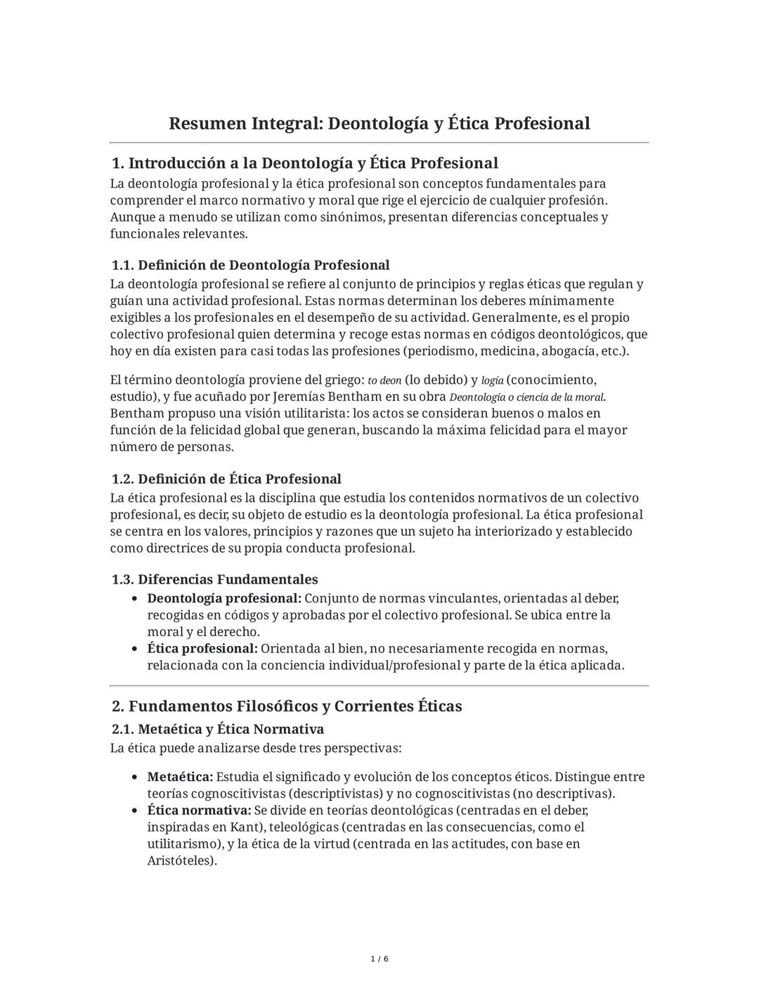 Resumen Integral: Deontología y Ética Profesional
1. Introducción a la Deontología y Ética Profesional
La deontología profesional y la ética