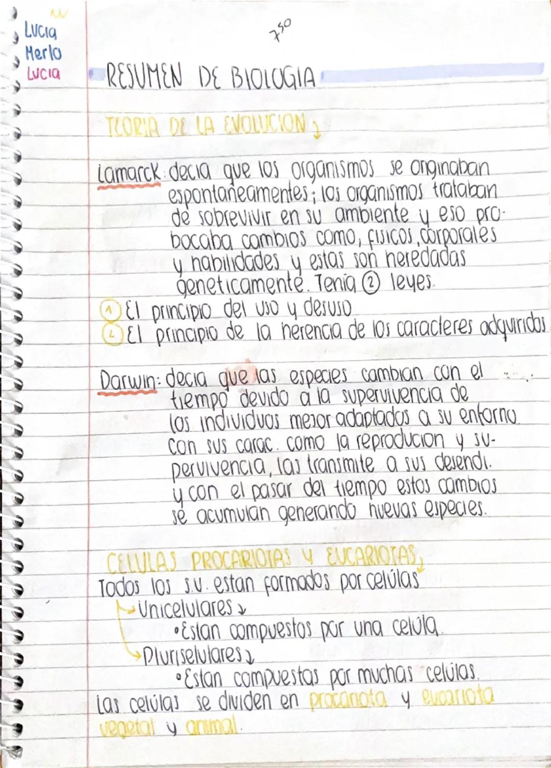 --- OCR Start ---
১
e
e
LUCIA
Merlo
Lucia
750
RESUMEN DE BIOLOGIA
TEORIA DE LA EVOLUCION
Lamarck decia que los organismos se onginaban
espon