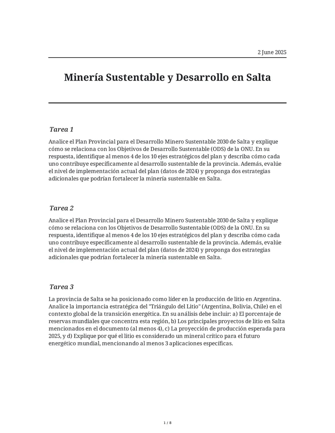 # Minería Sustentable y Desarrollo en Salta

2 June 2025

## Tarea 1
Analice el Plan Provincial para el Desarrollo Minero Sustentable 2030 d