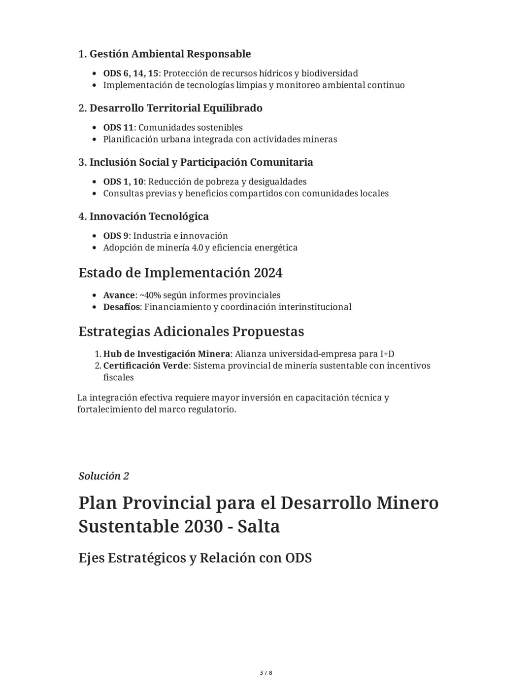 # Minería Sustentable y Desarrollo en Salta

2 June 2025

## Tarea 1
Analice el Plan Provincial para el Desarrollo Minero Sustentable 2030 d