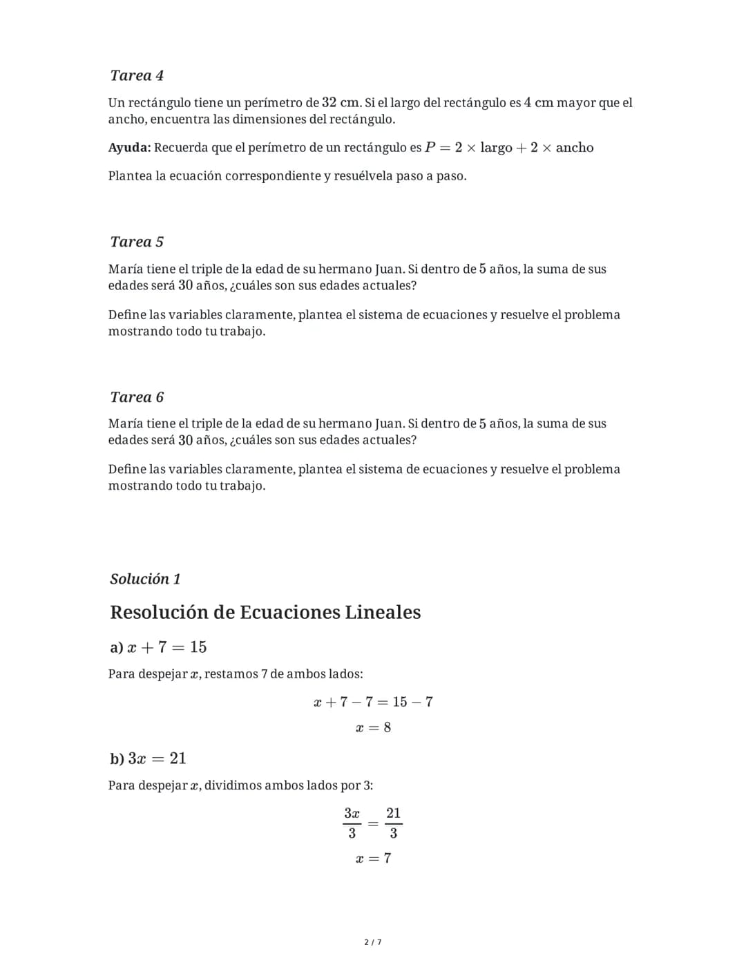 29 May 2025
Resolución de Ecuaciones Algebraicas
Tarea 1
Resuelve las siguientes ecuaciones lineales simples:
a) x + 7 = 15
b) 3x = 21
c) 2x