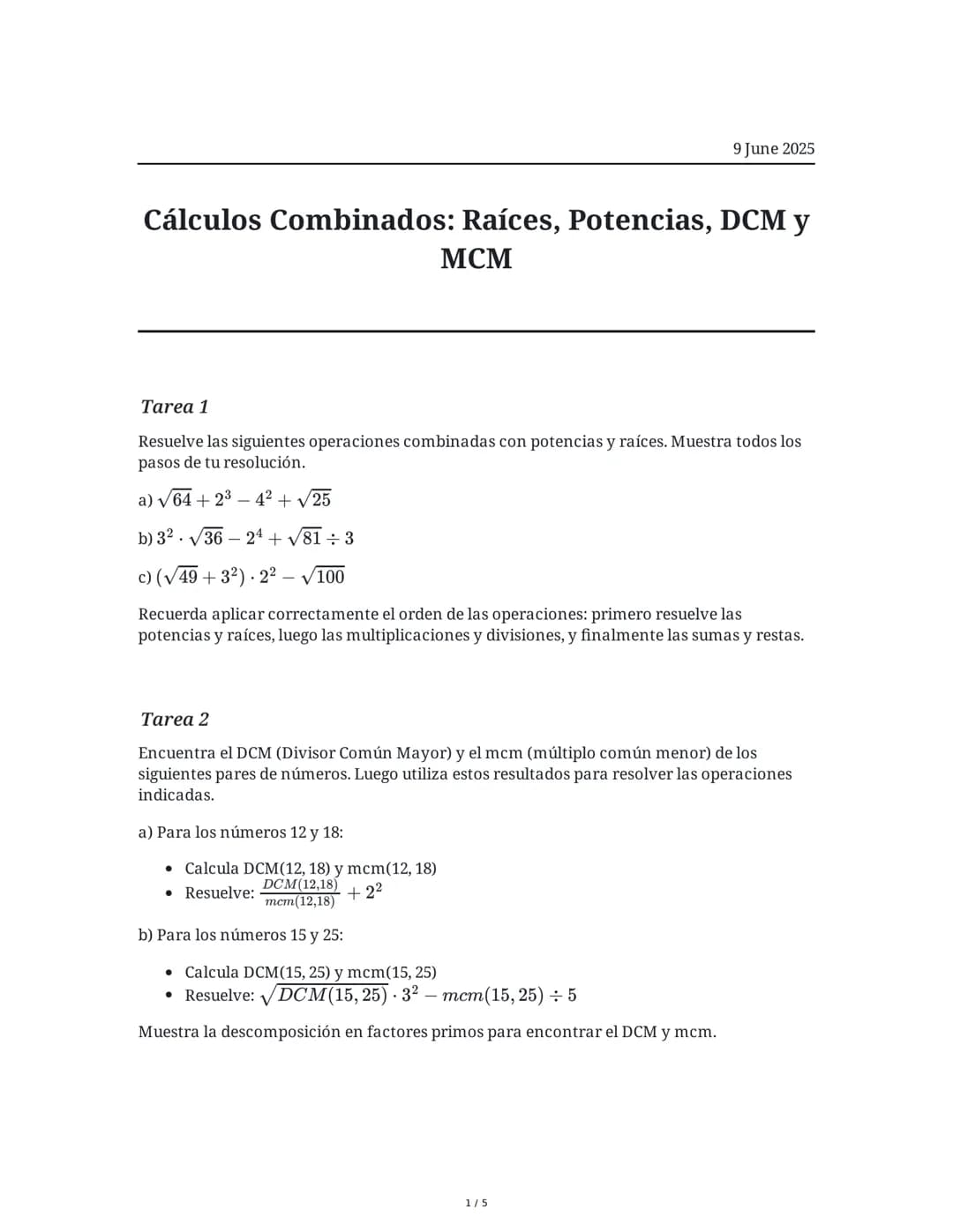 Cálculos Combinados: Raíces, Potencias, DCM y MCM