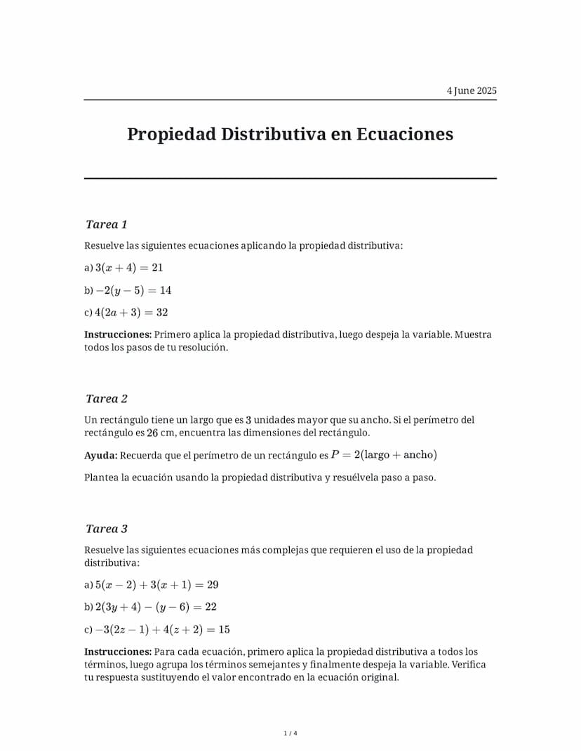 4 June 2025
Propiedad Distributiva en Ecuaciones
Tarea 1
Resuelve las siguientes ecuaciones aplicando la propiedad distributiva:
a) 3(x + 4)