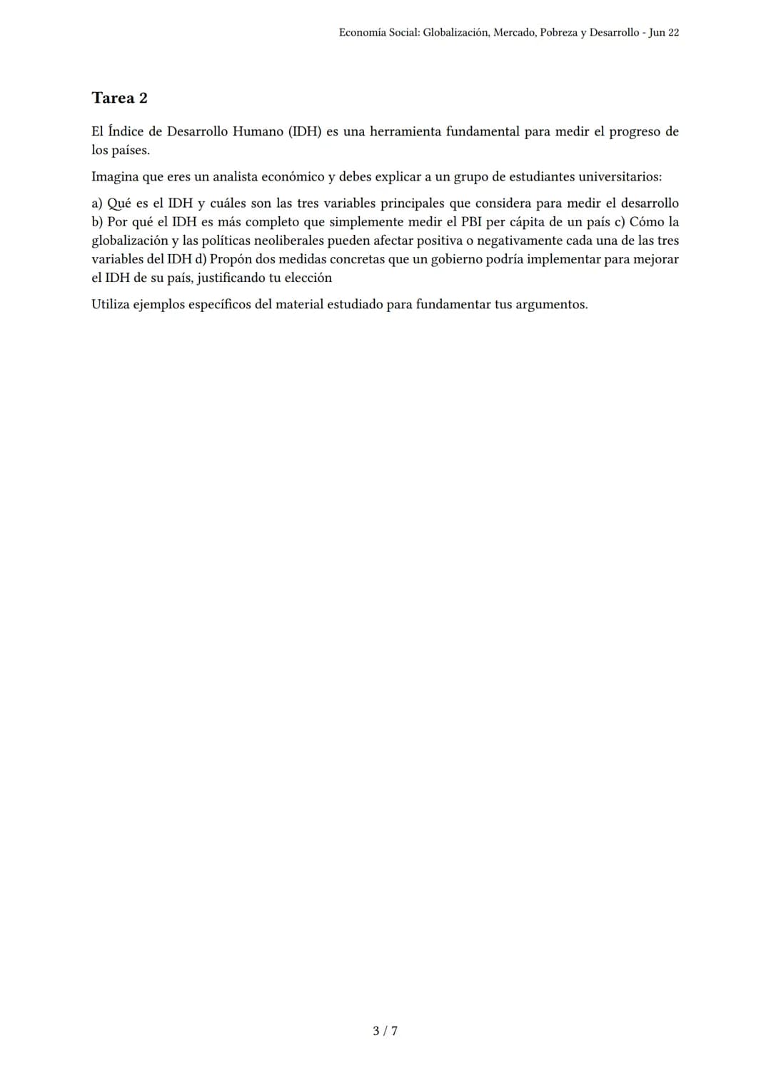 # Economía Social: Globalización, Mercado, Pobreza y Desarrollo

Generado por Cielo Corzo - Jun 22

Descripción: Evalúa necesidades, sectore