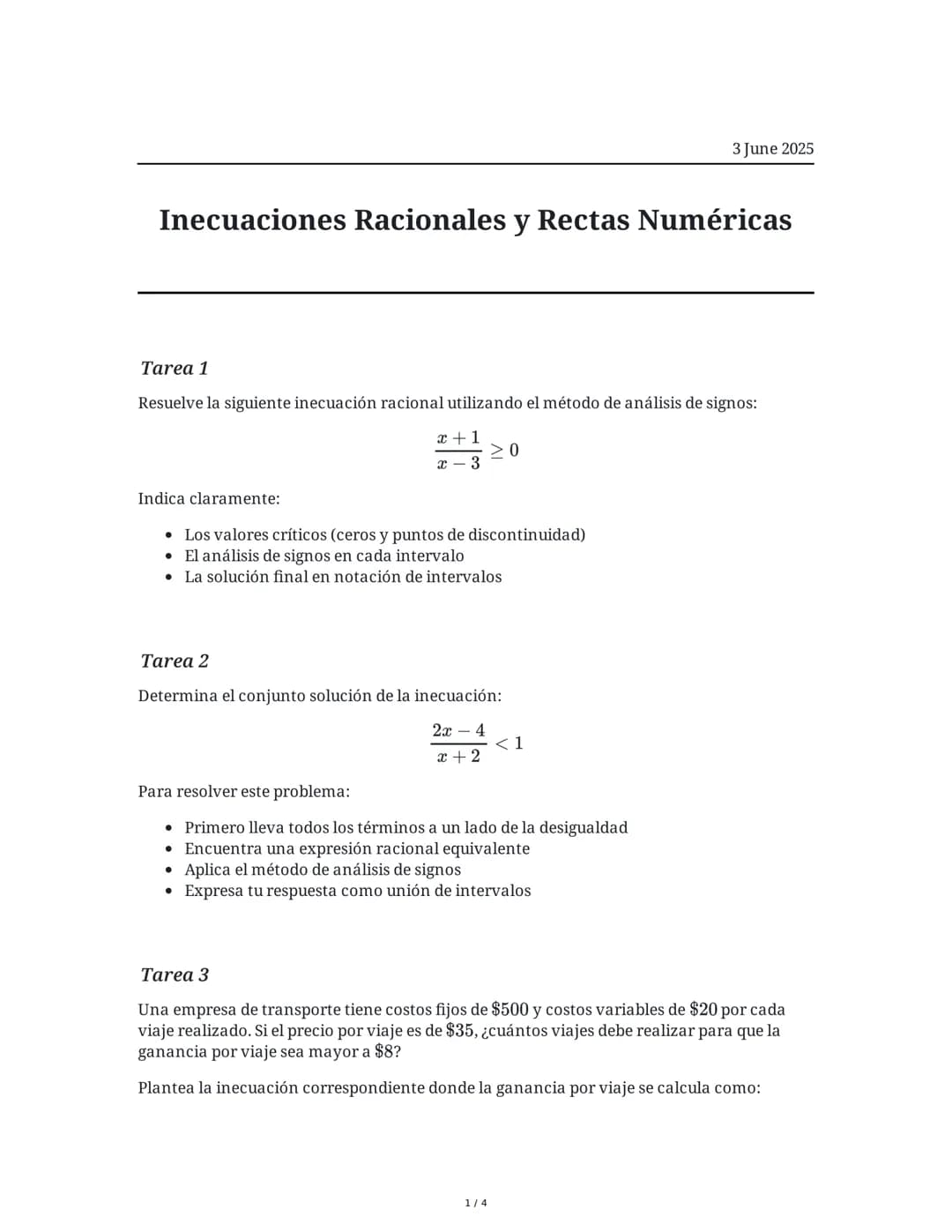 # Inecuaciones Racionales y Rectas Numéricas

3 June 2025

## Tarea 1

Resuelve la siguiente inecuación racional utilizando el método de aná