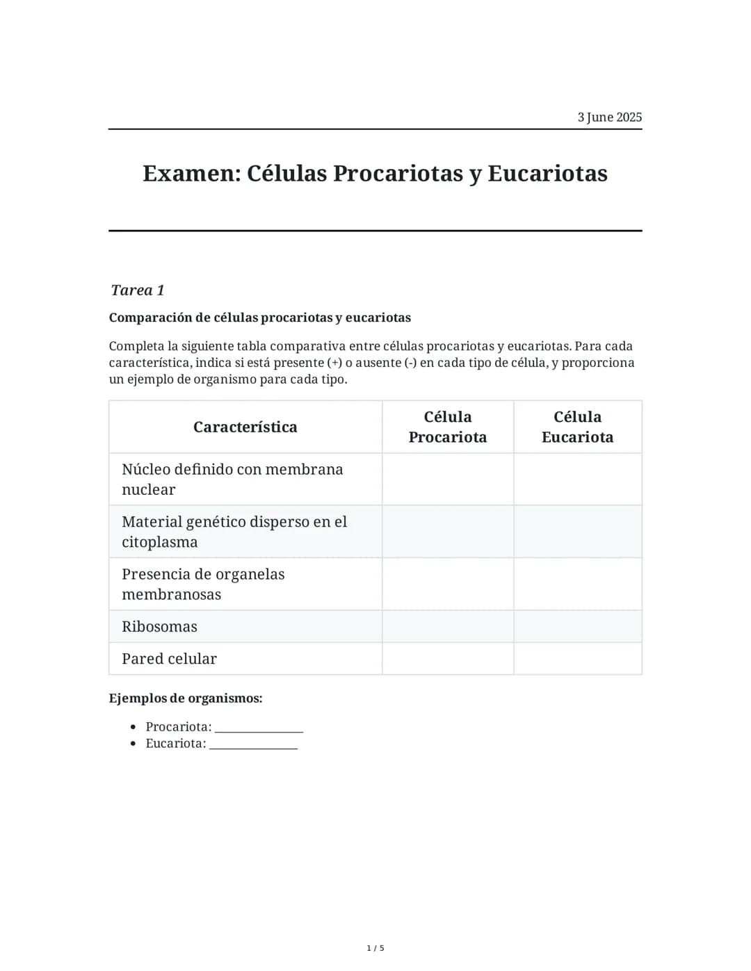 Examen: Células Procariotas y Eucariotas