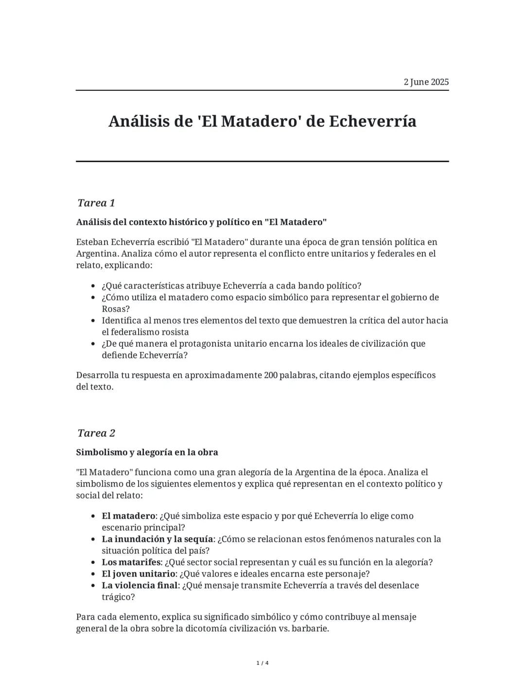 # Análisis de 'El Matadero' de Echeverría

2 June 2025

## Tarea 1

**Análisis del contexto histórico y político en "El Matadero"

Esteban E