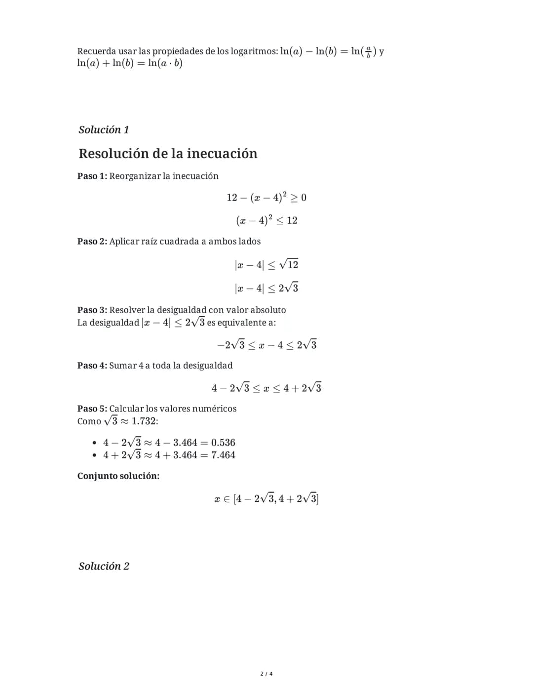 2 June 2025
Evaluación de Matemática: Inecuaciones,
Complejos y Más
Tarea 1
Resuelve la siguiente inecuación y expresa el conjunto solución 