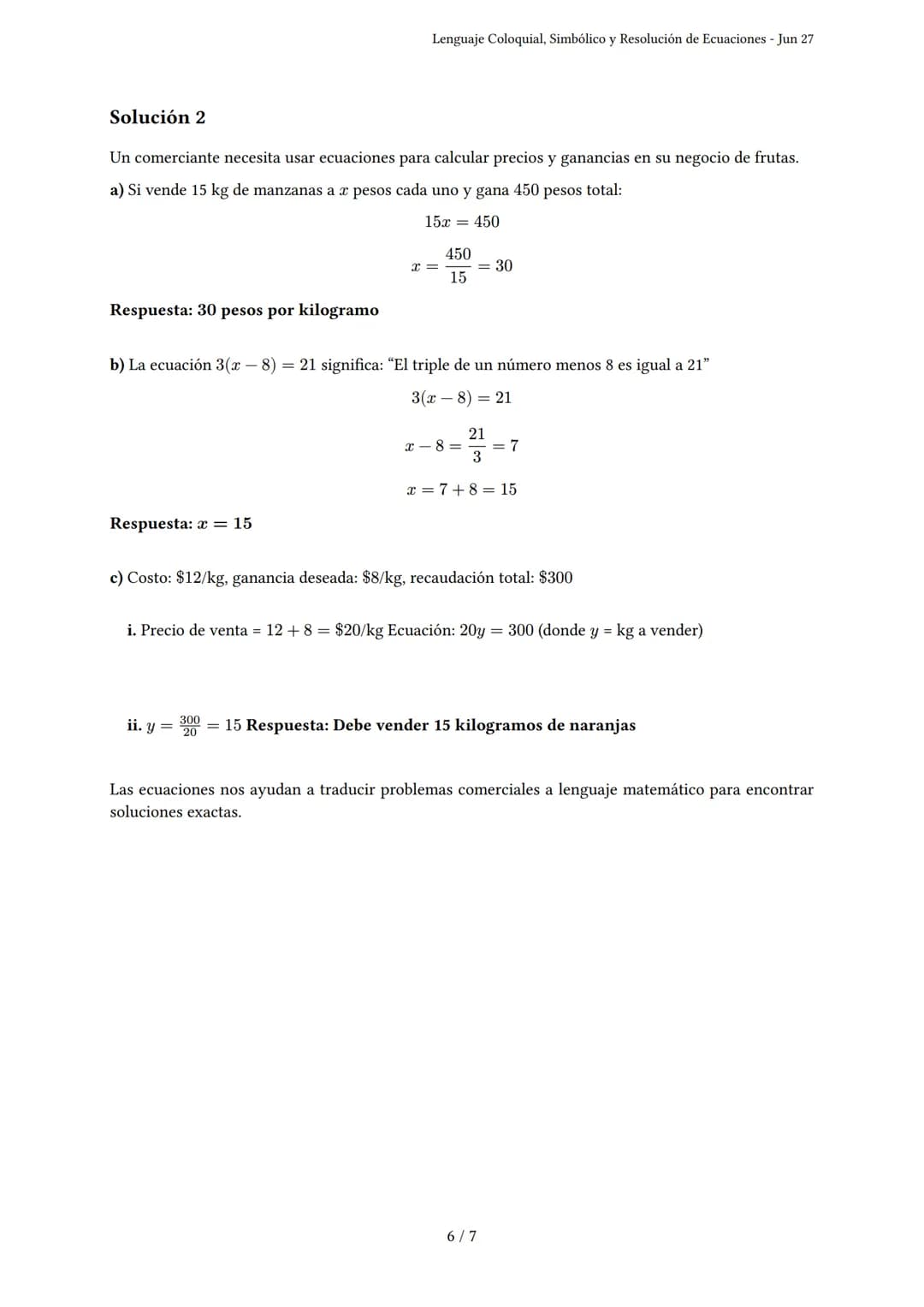Lenguaje Coloquial, Simbólico y Resolución de Ecua-ciones
Generado por Maria Victoria Quinteros vera - Jun 27
Descripción: Evalúa lenguaje c