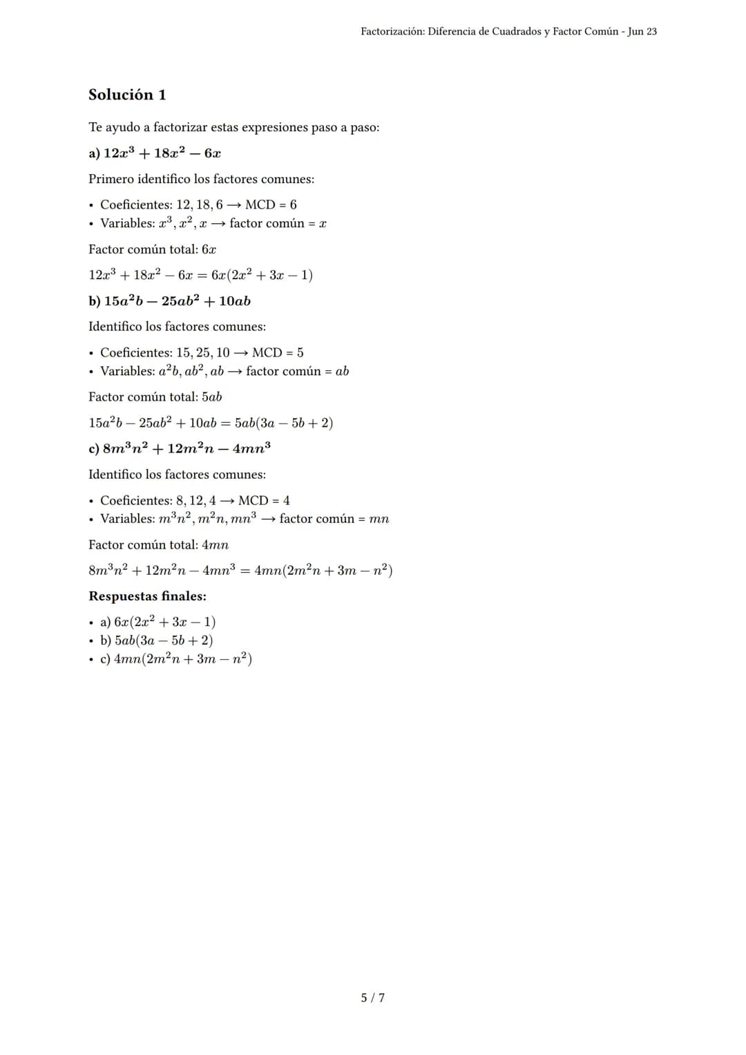 Factorización: Diferencia de Cuadrados y Factor Común
Generado por Ailin Ricon - Jun 23
Descripción: Este examen evalúa la habilidad para fa