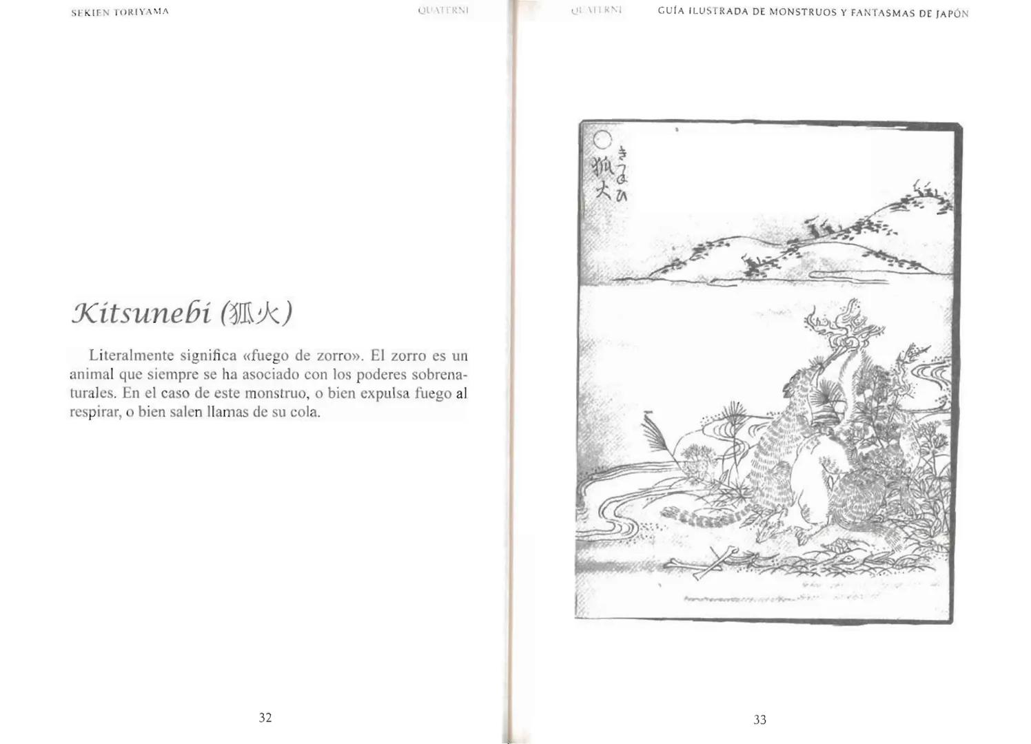 Sekien Toriyama
GUÍA ILUSTRADA DE
MONSTRUOS
y FANTASMAS
de JAPÓN
QUATERNI Copyright 2014 Quaterni de esta edición en lengua española para to