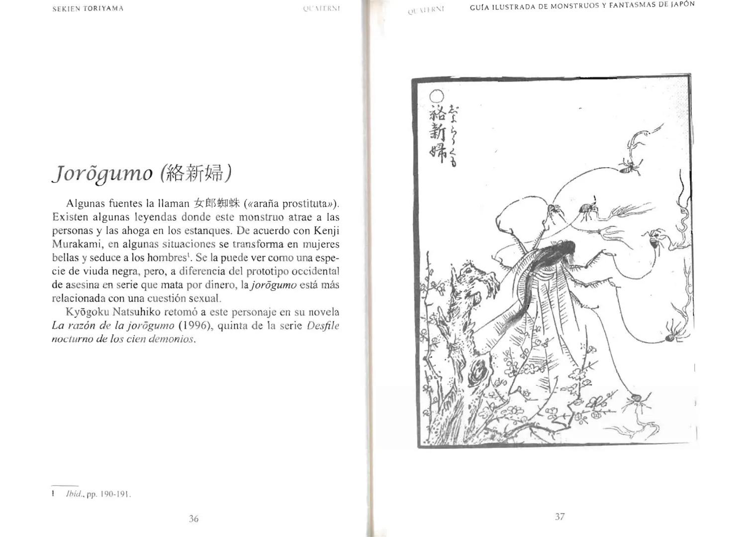 Sekien Toriyama
GUÍA ILUSTRADA DE
MONSTRUOS
y FANTASMAS
de JAPÓN
QUATERNI Copyright 2014 Quaterni de esta edición en lengua española para to