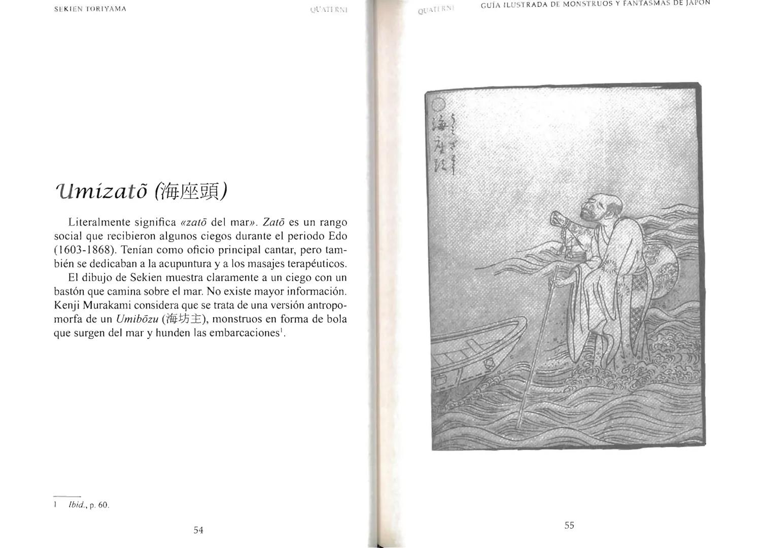 Sekien Toriyama
GUÍA ILUSTRADA DE
MONSTRUOS
y FANTASMAS
de JAPÓN
QUATERNI Copyright 2014 Quaterni de esta edición en lengua española para to