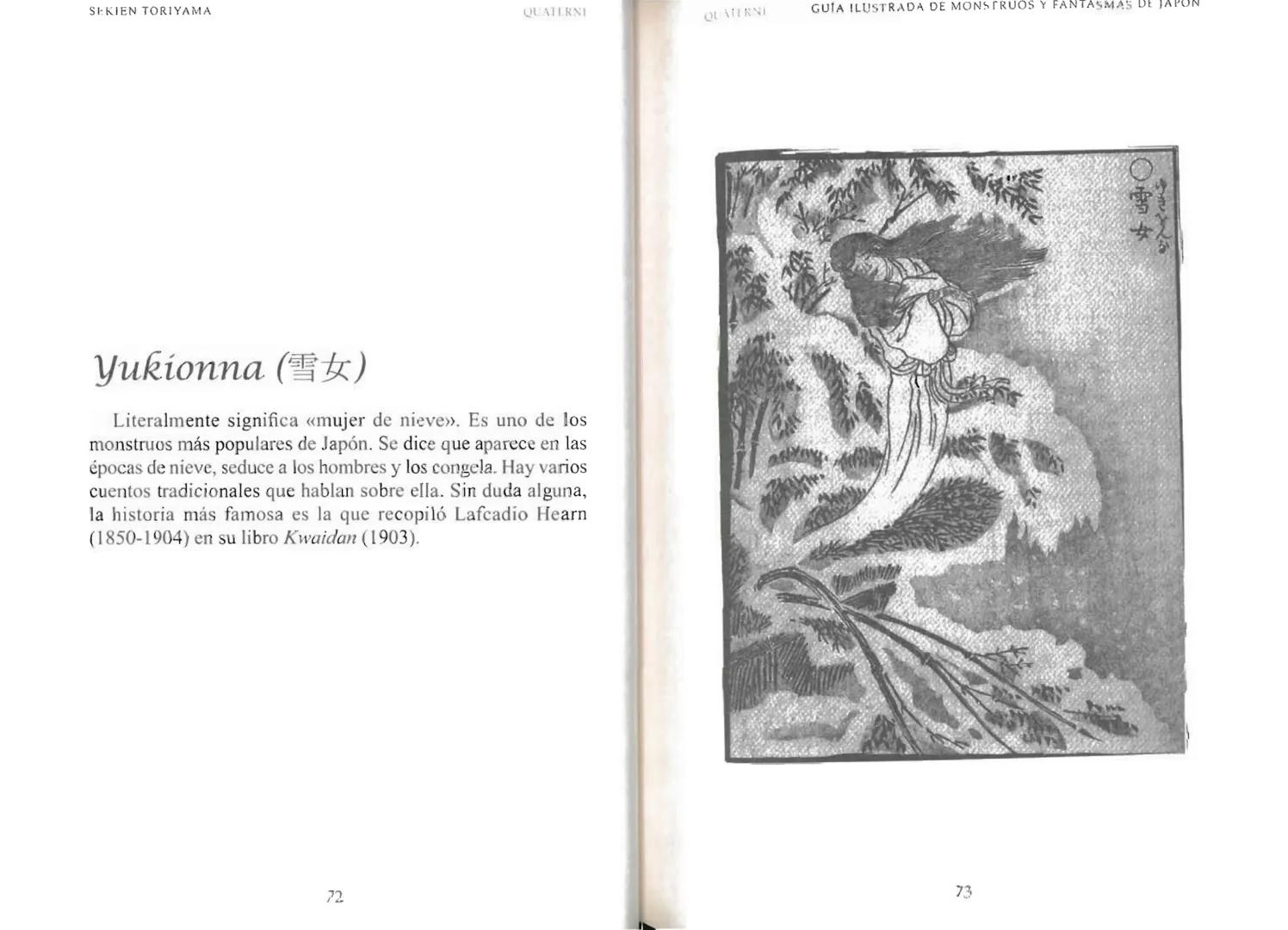 Sekien Toriyama
GUÍA ILUSTRADA DE
MONSTRUOS
y FANTASMAS
de JAPÓN
QUATERNI Copyright 2014 Quaterni de esta edición en lengua española para to