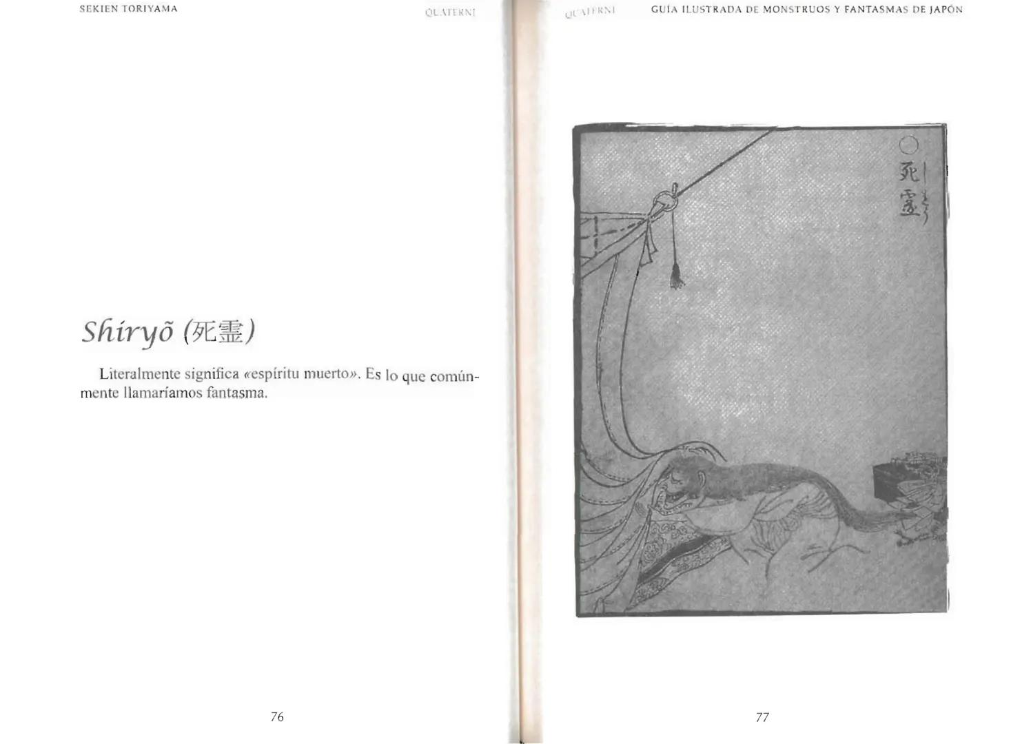 Sekien Toriyama
GUÍA ILUSTRADA DE
MONSTRUOS
y FANTASMAS
de JAPÓN
QUATERNI Copyright 2014 Quaterni de esta edición en lengua española para to