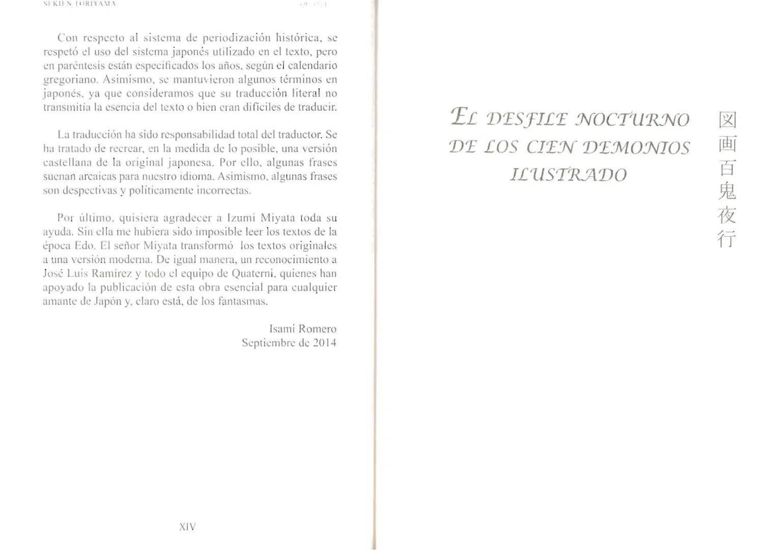 Sekien Toriyama
GUÍA ILUSTRADA DE
MONSTRUOS
y FANTASMAS
de JAPÓN
QUATERNI Copyright 2014 Quaterni de esta edición en lengua española para to