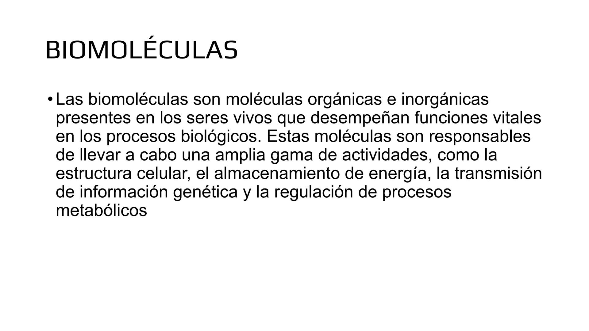 # BIOMOLÉCULAS # BIOMOLÉCULAS
• Las biomoléculas son moléculas orgánicas e inorgánicas
presentes en los seres vivos que desempeñan funcione