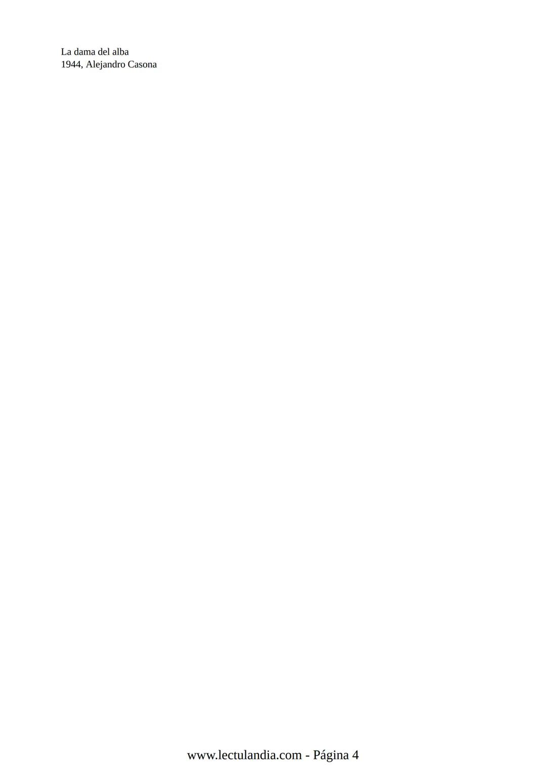 # La dama
del alba
Alejandro
Casona
Lectulandia La dama del alba es la mejor obra de Casona, y la más querida del escritor,
llena de valor