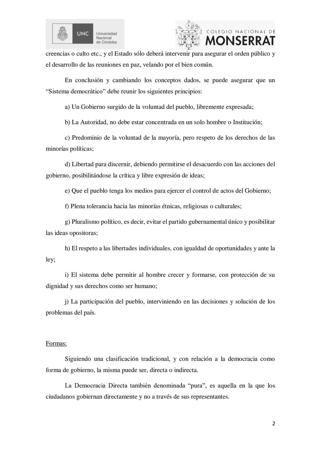 UNC Universidad
Nacional
de Córdoba
COLEGIO NACIONAL DE
MONSERRAT
TEMA 1
I. DEMOCRACIA: Concepto. Formas. Instituciones mixtas. Ciudadaní
