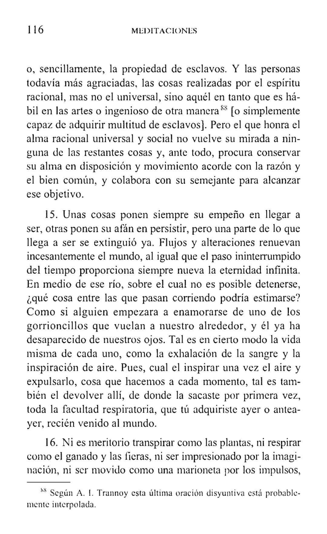 MARCO AURELIO
MEDITACIONES
BIBLIOTECA CLASICA GREDOS ## MEDITACIONES # BIBLIOTECA CLÁSICA GREDOS, 5 MARCO AURELIO
MEDITACIONES
INTRODUCC