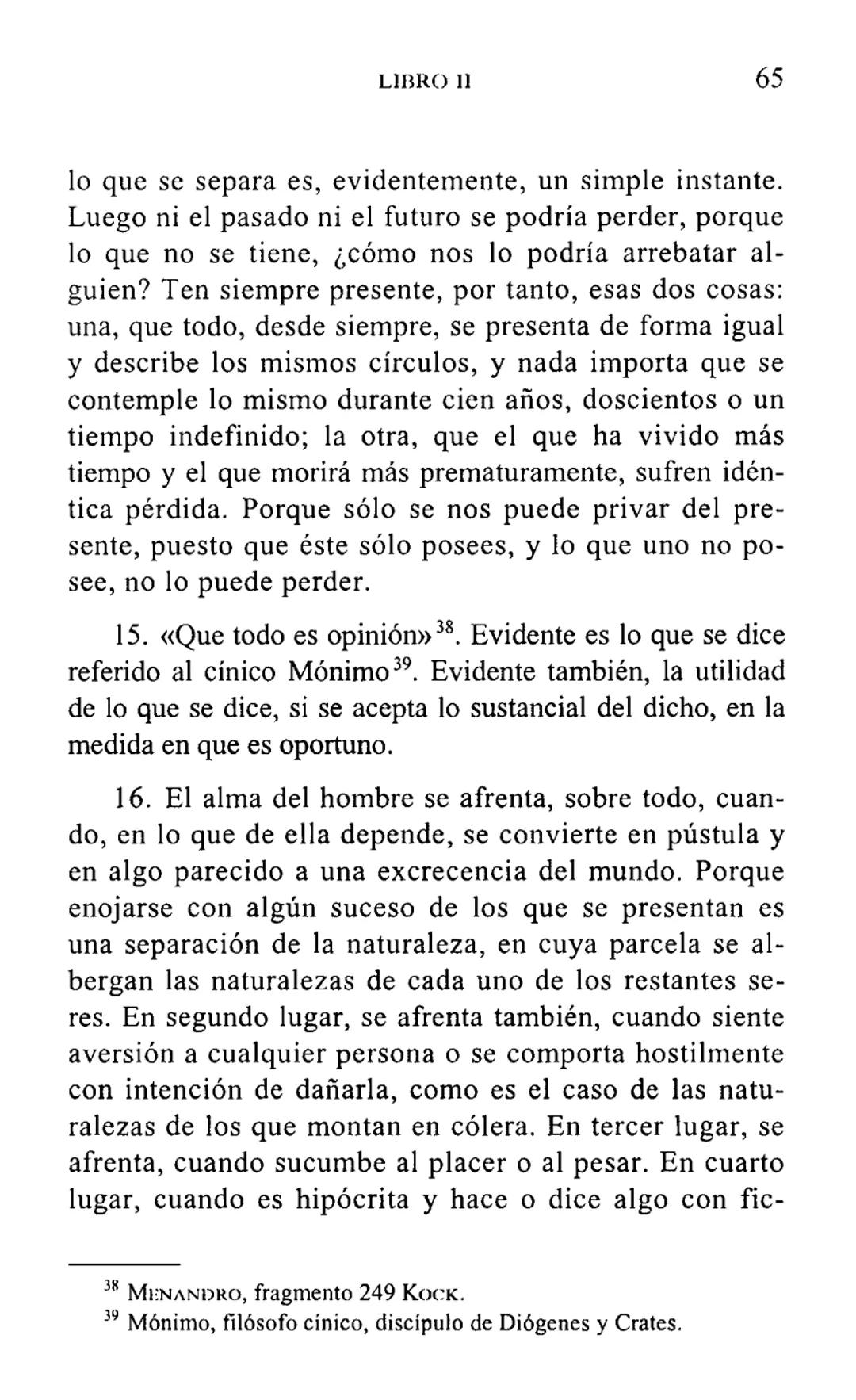 MARCO AURELIO
MEDITACIONES
BIBLIOTECA CLASICA GREDOS ## MEDITACIONES # BIBLIOTECA CLÁSICA GREDOS, 5 MARCO AURELIO
MEDITACIONES
INTRODUCC
