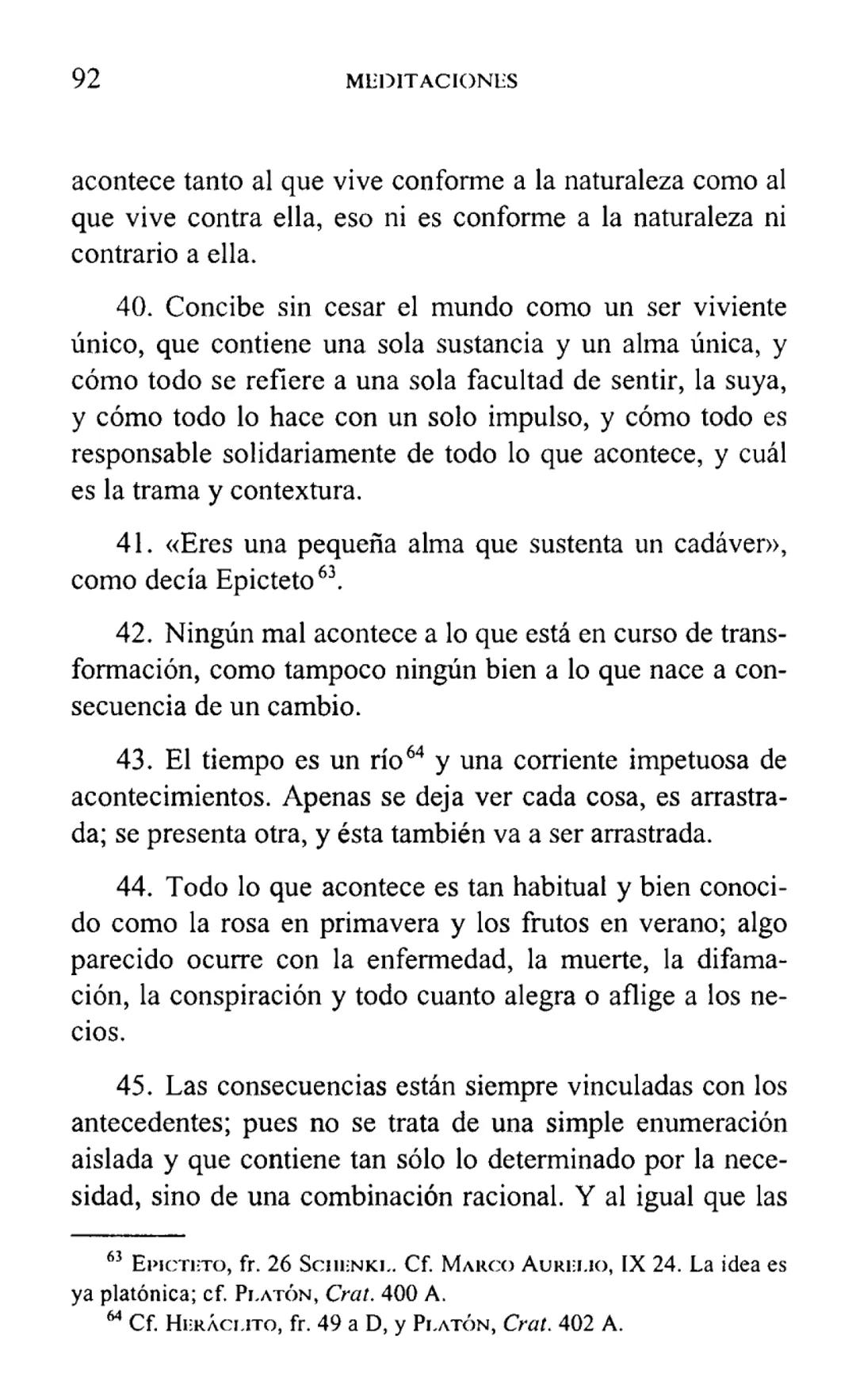 MARCO AURELIO
MEDITACIONES
BIBLIOTECA CLASICA GREDOS ## MEDITACIONES # BIBLIOTECA CLÁSICA GREDOS, 5 MARCO AURELIO
MEDITACIONES
INTRODUCC