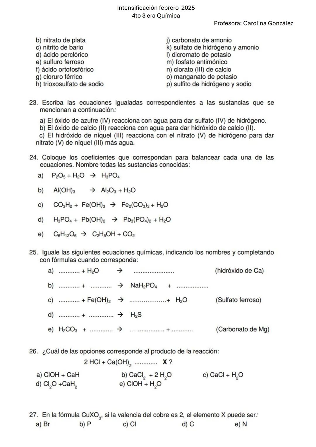 --- OCR Start ---
Intensificación febrero 2025
4to 3 era Química
Profesora: Carolina González
Tema 1: Formación de compuestos químicos. Form