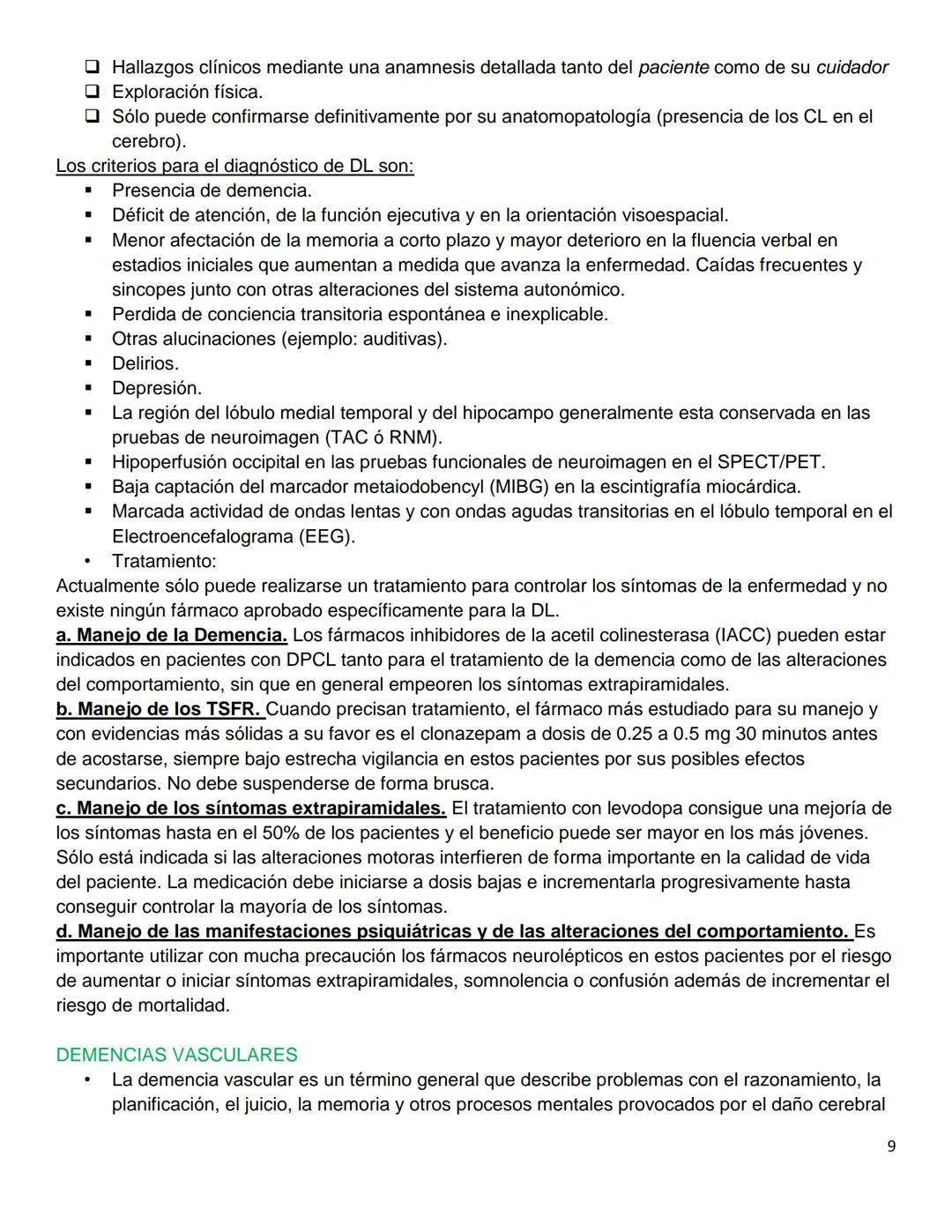 # SUPER RESUMEN: DEMENCIAS
* Demencias/Deterioro Cognitivo (DCL)
DEMENCIA: El deterioro progresivo de las FUNCIONES COGNITIVAS y como co