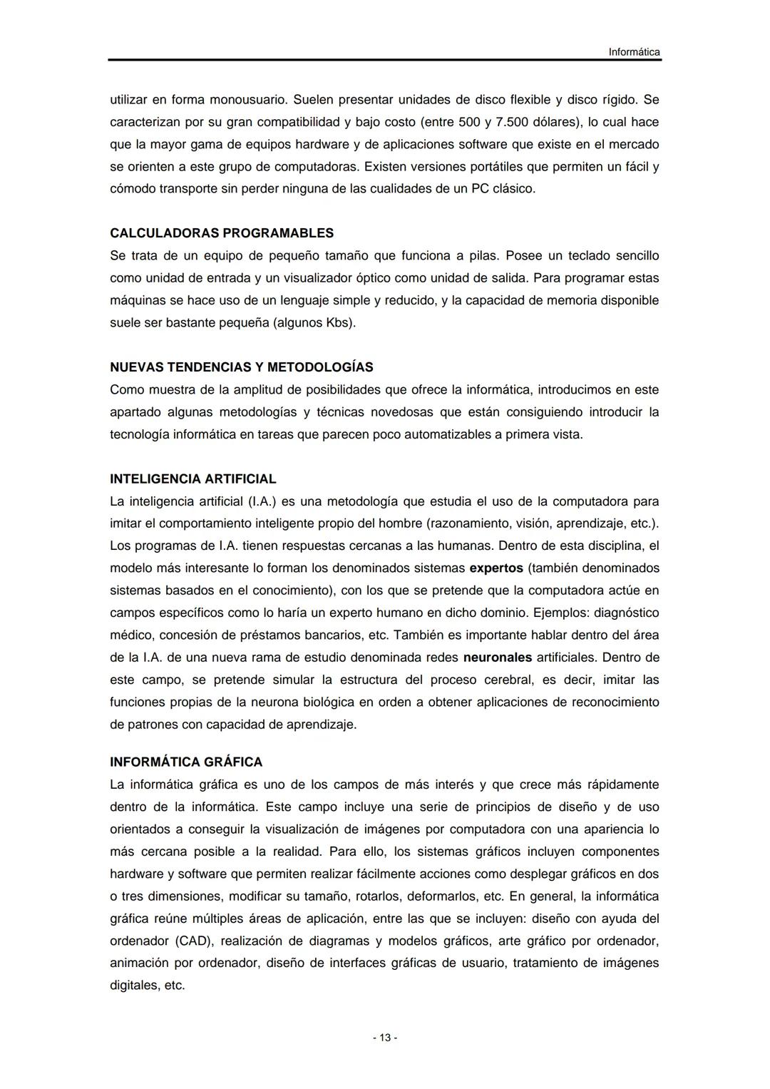 UNIVERSIDAD NACIONAL DE
SANTIAGO DEL ESTERO
Facultad de Ciencias Exactas y
Tecnologías
Departamento de Informática
Asignatura: INFORMÁTIC