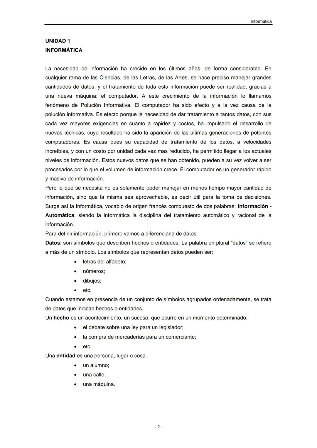 UNIVERSIDAD NACIONAL DE
SANTIAGO DEL ESTERO
Facultad de Ciencias Exactas y
Tecnologías
Departamento de Informática
Asignatura: INFORMÁTIC