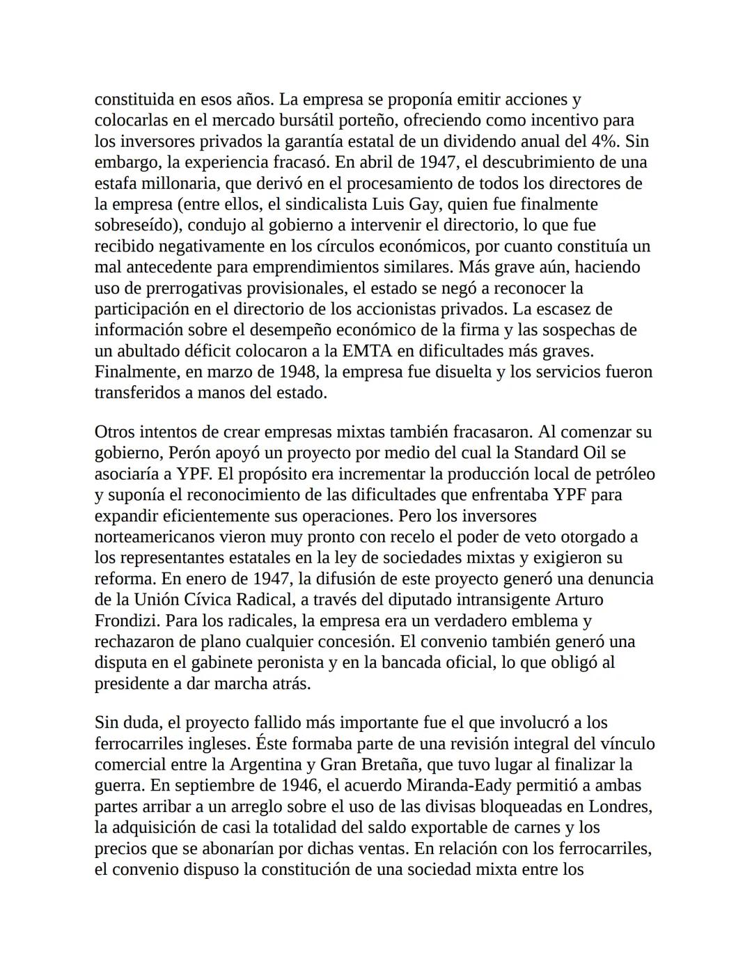 3. La economía del primer peronismo (1946-1955)
La década peronista fue -y aún es- un período clave para explicar el
desenvolvimiento de la