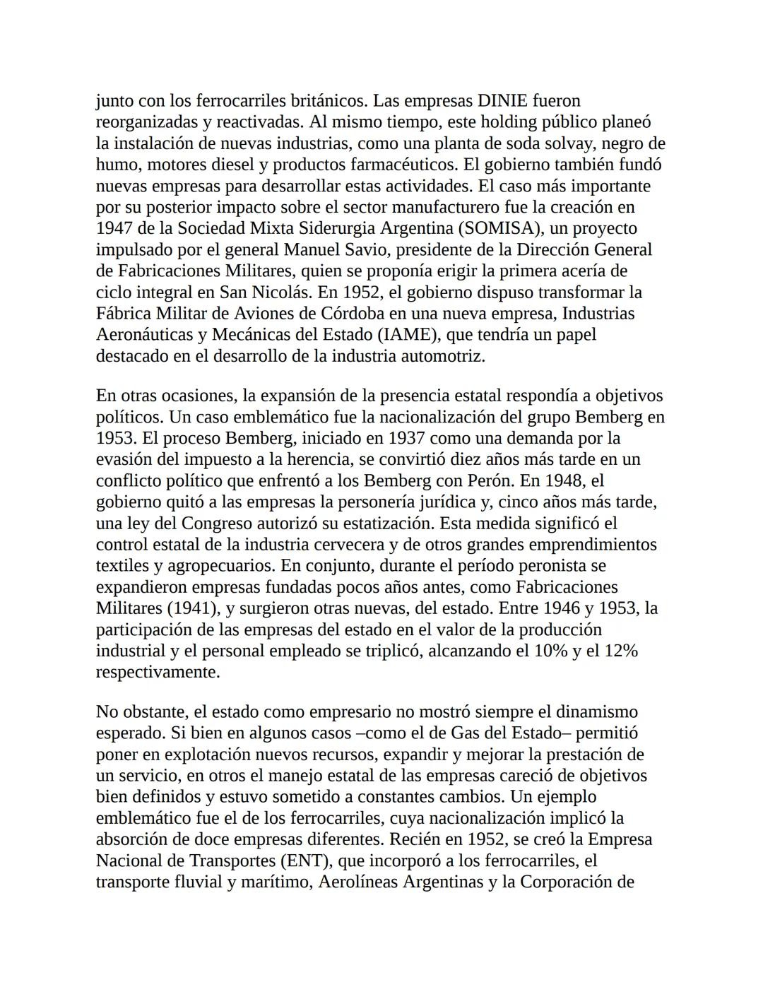 3. La economía del primer peronismo (1946-1955)
La década peronista fue -y aún es- un período clave para explicar el
desenvolvimiento de la