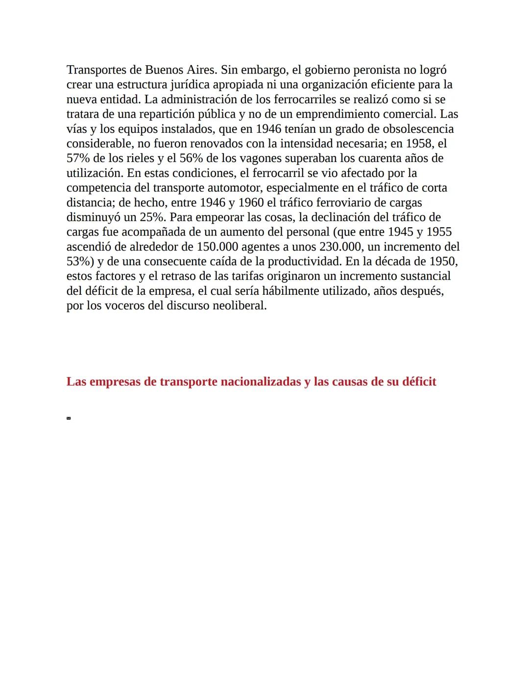 3. La economía del primer peronismo (1946-1955)
La década peronista fue -y aún es- un período clave para explicar el
desenvolvimiento de la