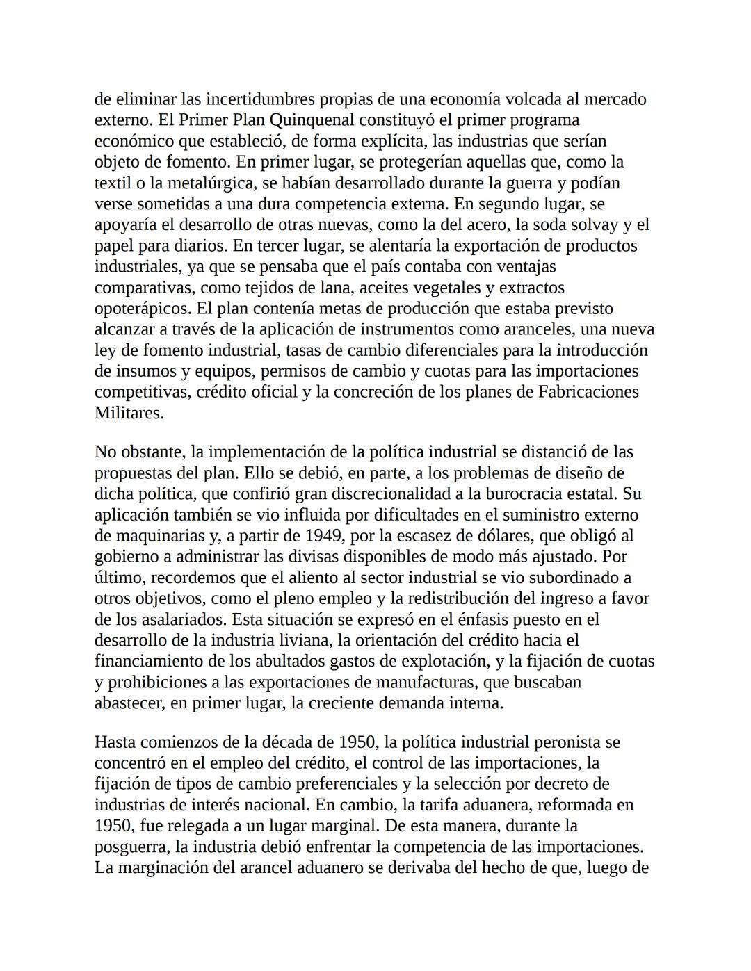 3. La economía del primer peronismo (1946-1955)
La década peronista fue -y aún es- un período clave para explicar el
desenvolvimiento de la