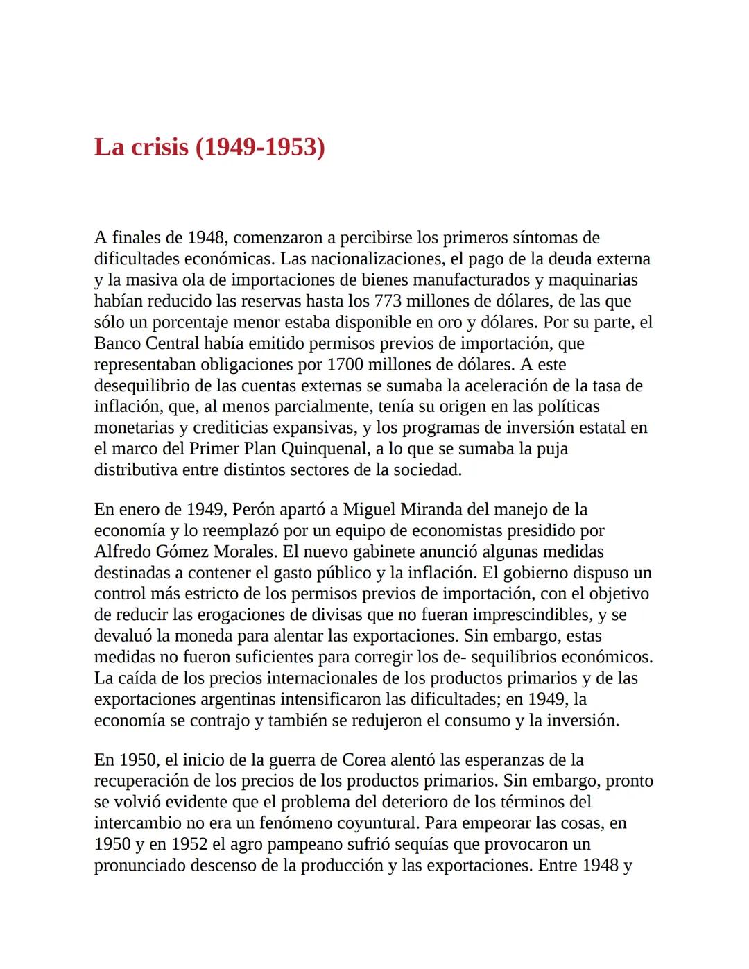 3. La economía del primer peronismo (1946-1955)
La década peronista fue -y aún es- un período clave para explicar el
desenvolvimiento de la