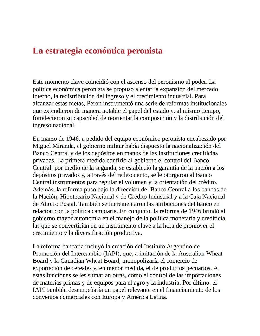 3. La economía del primer peronismo (1946-1955)
La década peronista fue -y aún es- un período clave para explicar el
desenvolvimiento de la
