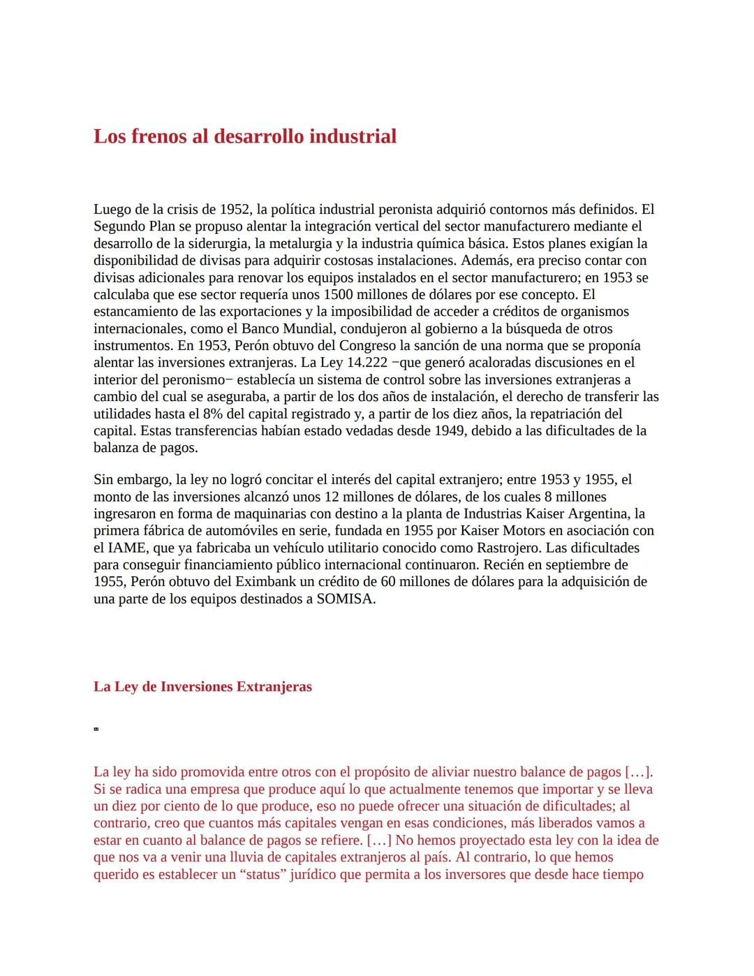 3. La economía del primer peronismo (1946-1955)
La década peronista fue -y aún es- un período clave para explicar el
desenvolvimiento de la