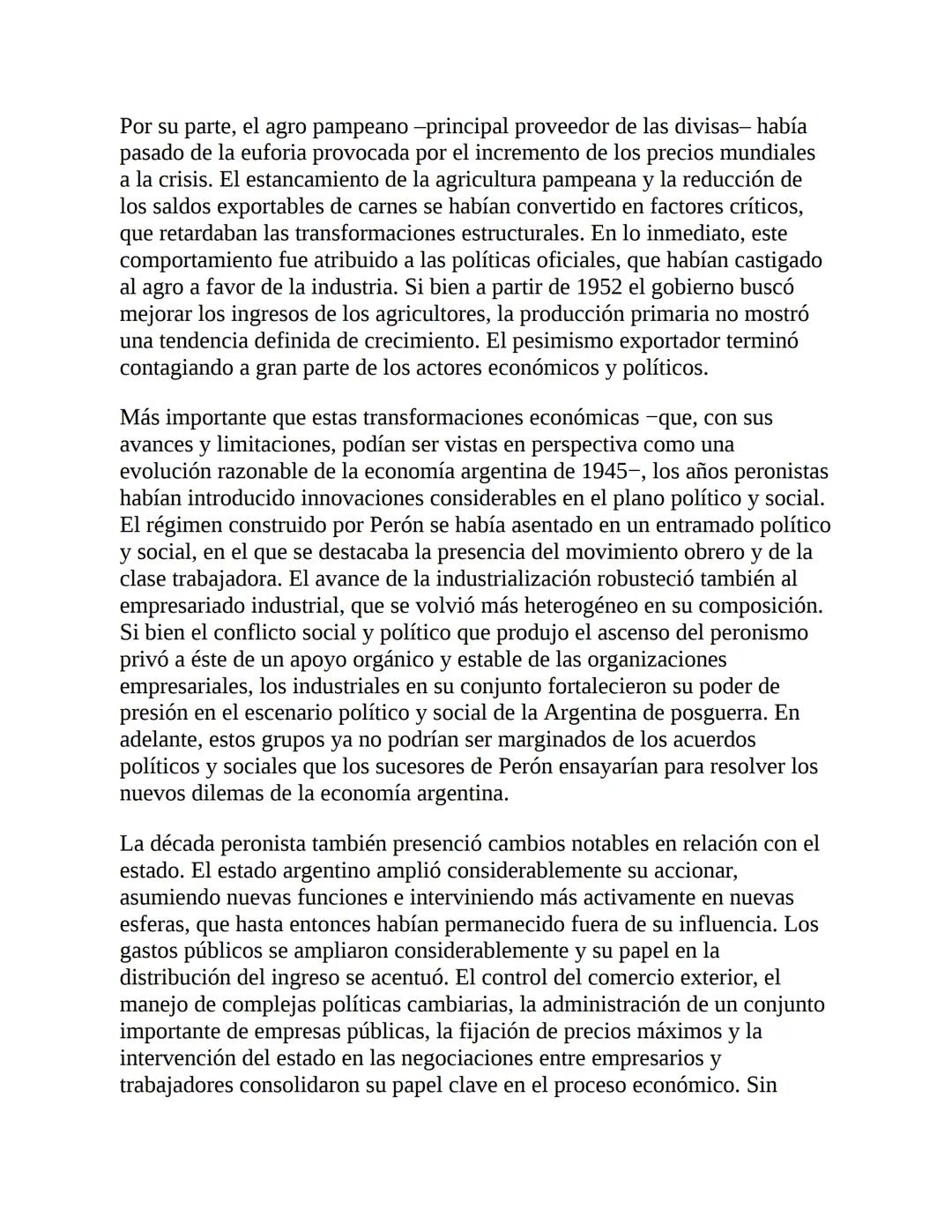 3. La economía del primer peronismo (1946-1955)
La década peronista fue -y aún es- un período clave para explicar el
desenvolvimiento de la