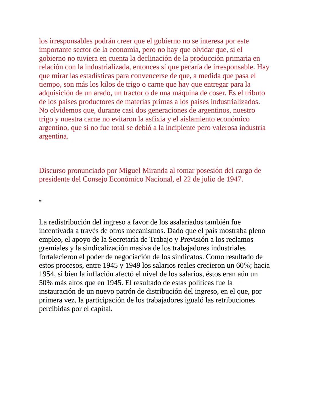 3. La economía del primer peronismo (1946-1955)
La década peronista fue -y aún es- un período clave para explicar el
desenvolvimiento de la