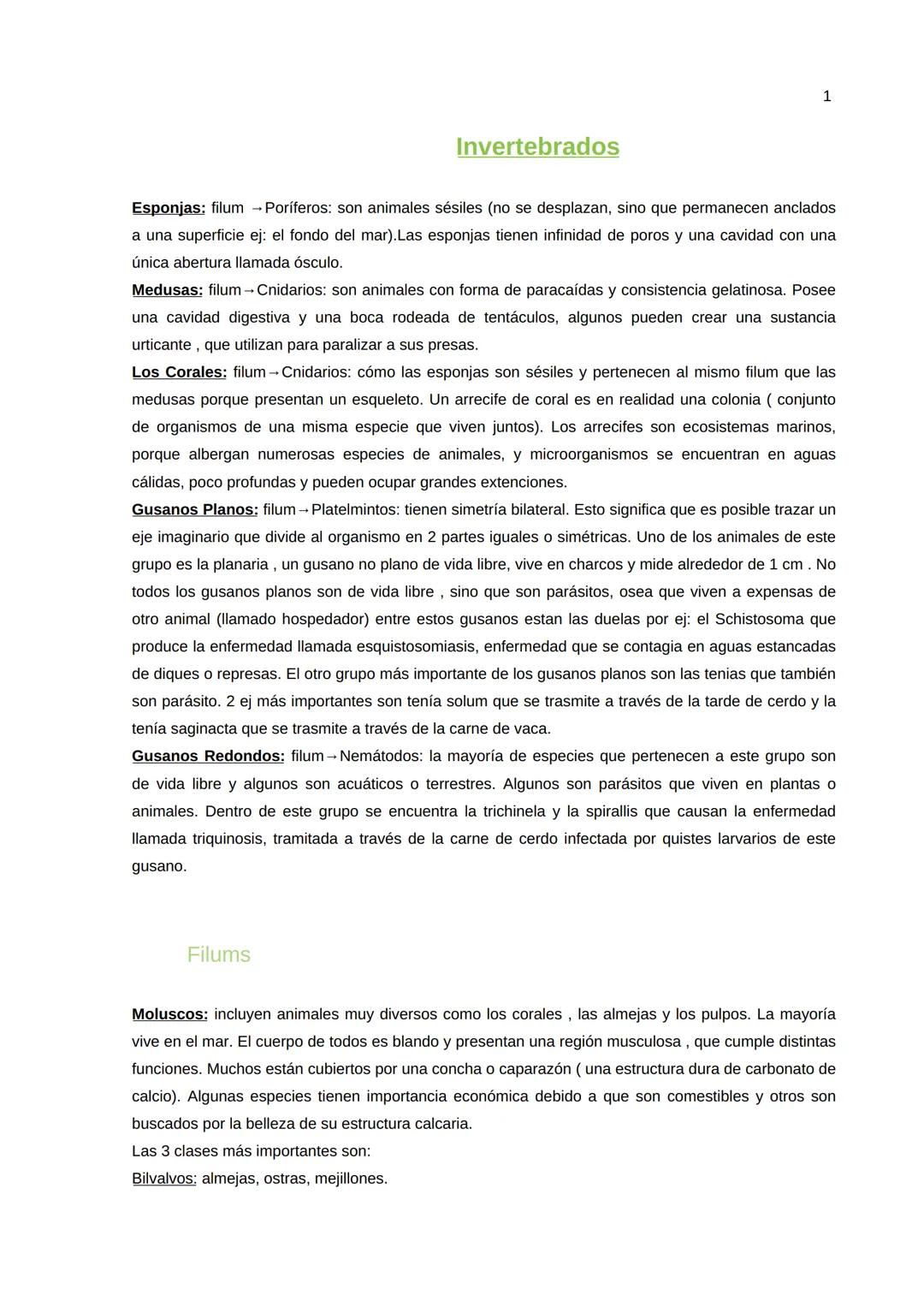 # 1
Invertebrados
Esponjas: filum Poríferos: son animales sésiles (no se desplazan, sino que permanecen anclados
a una superficie ej: el f