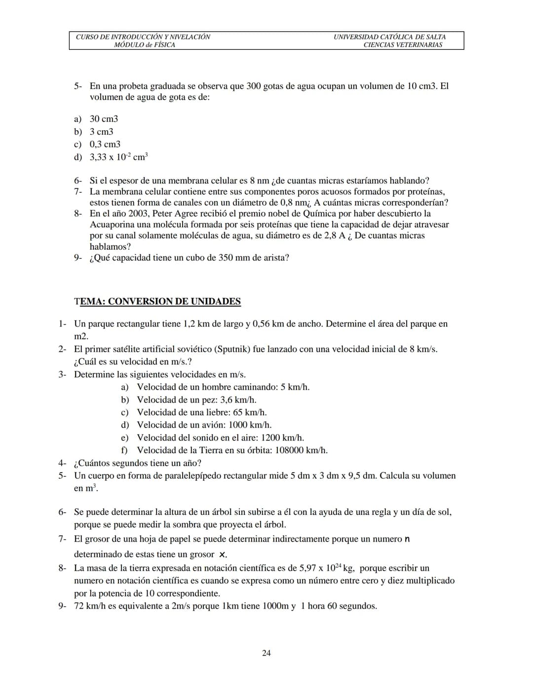 Carrera de Médico Veterinario
Facultad de Ciencias Agrarias y Veterinarias
Universidad Católica de Salta
# GUÍA MÓDULO DE FÍSICA
## Curso d