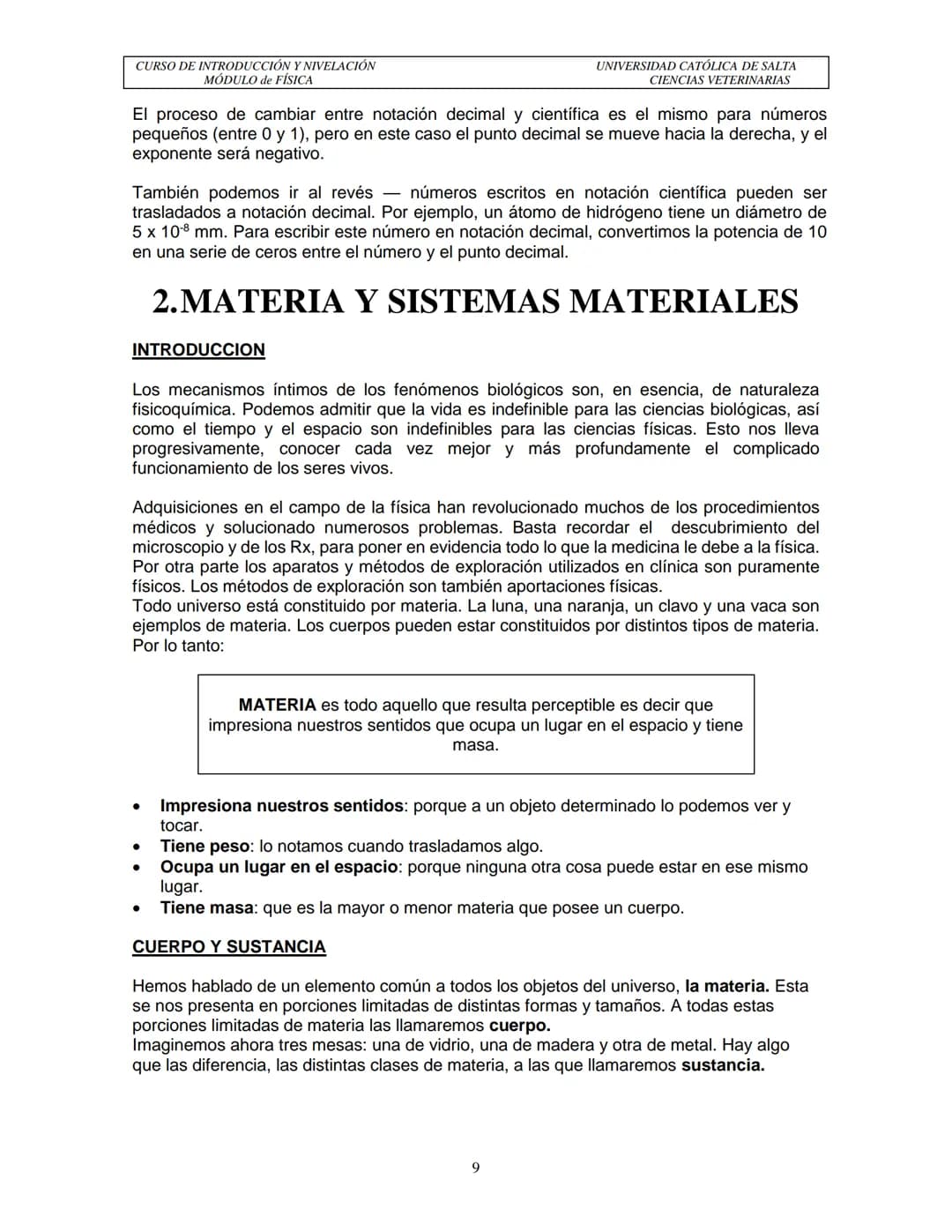 Carrera de Médico Veterinario
Facultad de Ciencias Agrarias y Veterinarias
Universidad Católica de Salta
# GUÍA MÓDULO DE FÍSICA
## Curso d