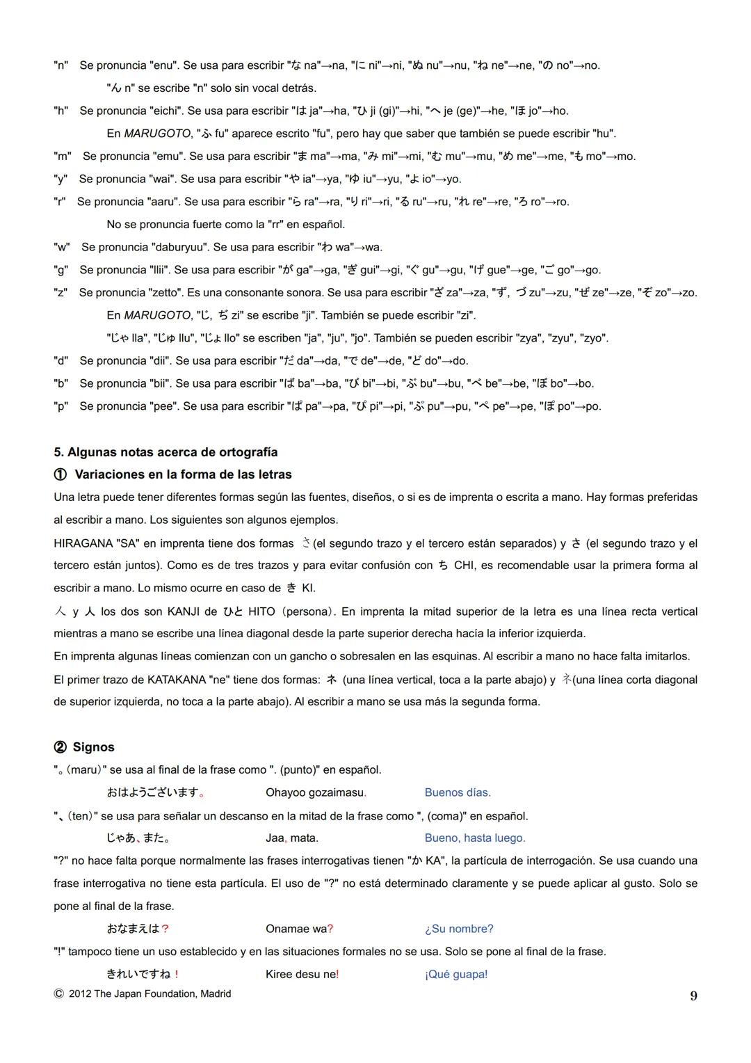 MARUGOTO
まずと
日本のことばと文化
La lengua y la cultura japonesas al completo
入門GRAMÁTICA
A1
JAPAN FOUNDATION
国際交流基金 # Introducción
Fundación Jap