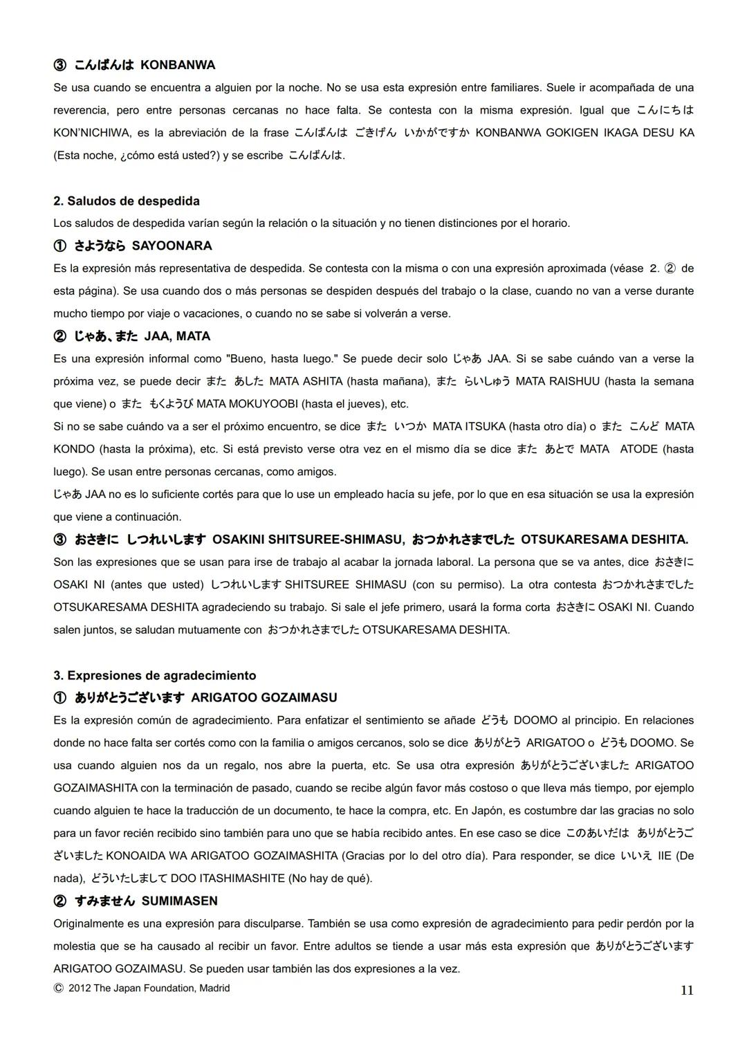 MARUGOTO
まずと
日本のことばと文化
La lengua y la cultura japonesas al completo
入門GRAMÁTICA
A1
JAPAN FOUNDATION
国際交流基金 # Introducción
Fundación Jap
