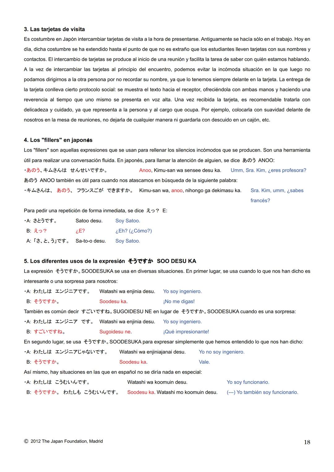 MARUGOTO
まずと
日本のことばと文化
La lengua y la cultura japonesas al completo
入門GRAMÁTICA
A1
JAPAN FOUNDATION
国際交流基金 # Introducción
Fundación Jap