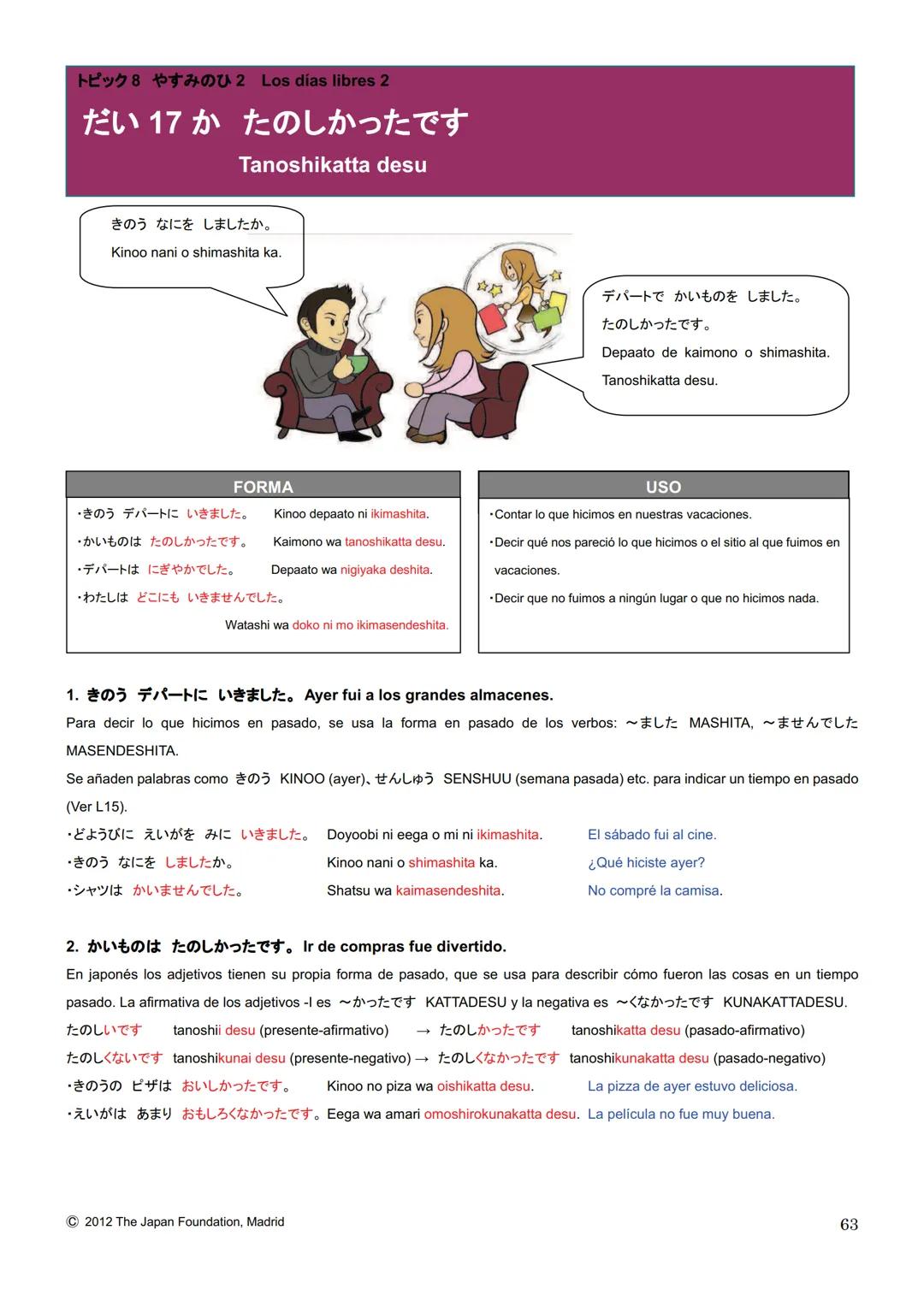 MARUGOTO
まずと
日本のことばと文化
La lengua y la cultura japonesas al completo
入門GRAMÁTICA
A1
JAPAN FOUNDATION
国際交流基金 # Introducción
Fundación Jap