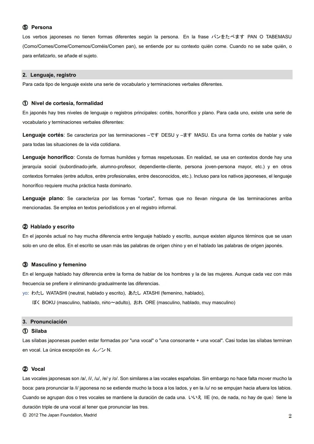 MARUGOTO
まずと
日本のことばと文化
La lengua y la cultura japonesas al completo
入門GRAMÁTICA
A1
JAPAN FOUNDATION
国際交流基金 # Introducción
Fundación Jap