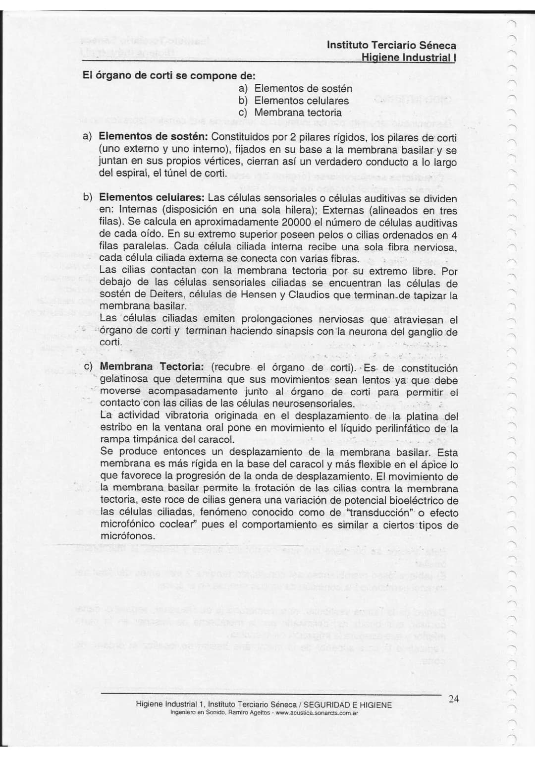 CCCCCCCCC
))))))))))))))))))))))))))))
Instituto Terciario Séneca
Higiene Industrial I
Unidad 2
Fisiología de la Audición
Unidad 2:
Estru