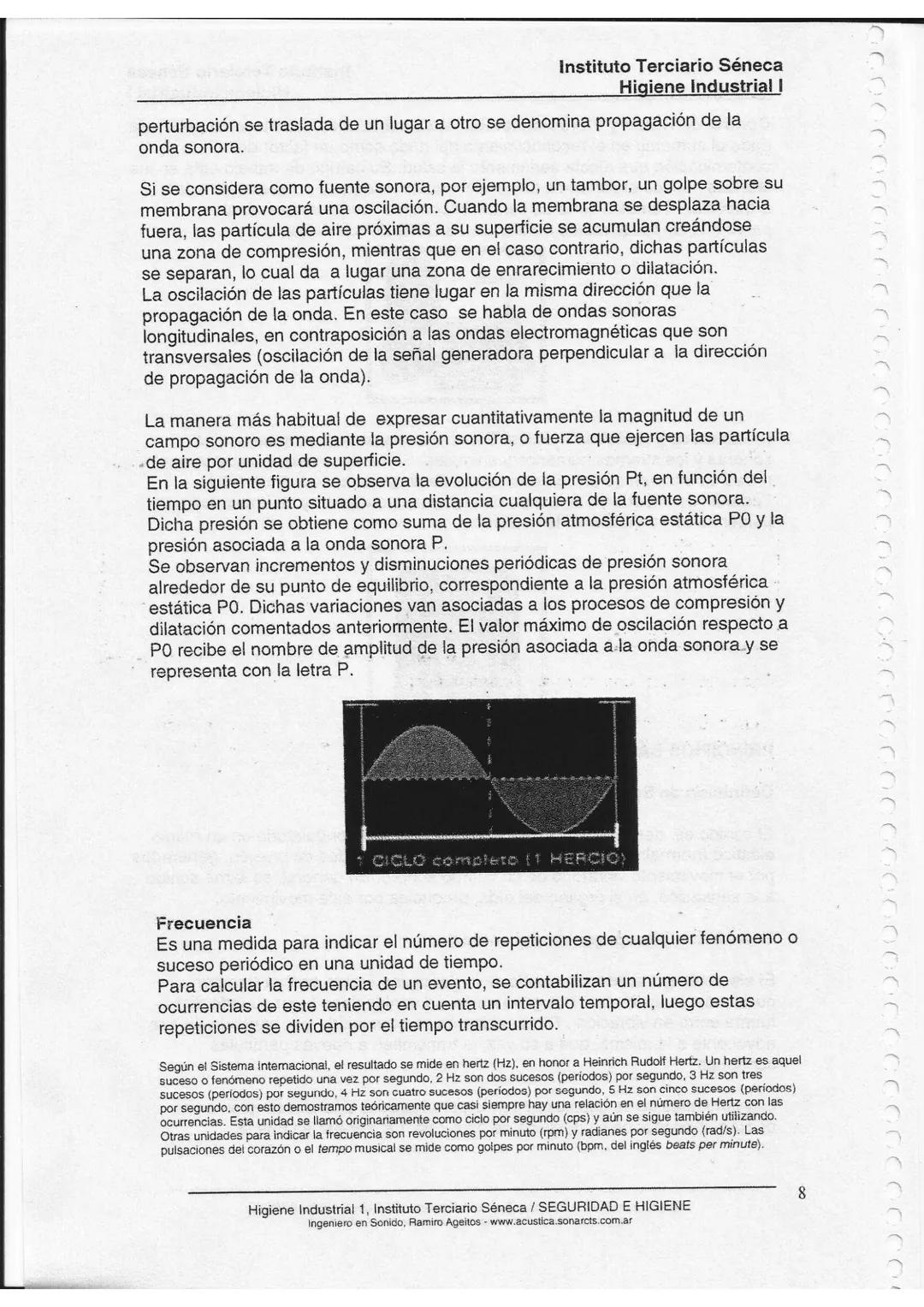 Instituto Terciario Séneca
Higiene Industrial I
Unidad 1
# Acústica Básica
Unidad 1:
En la presente unidad, se abordan los conceptos bá