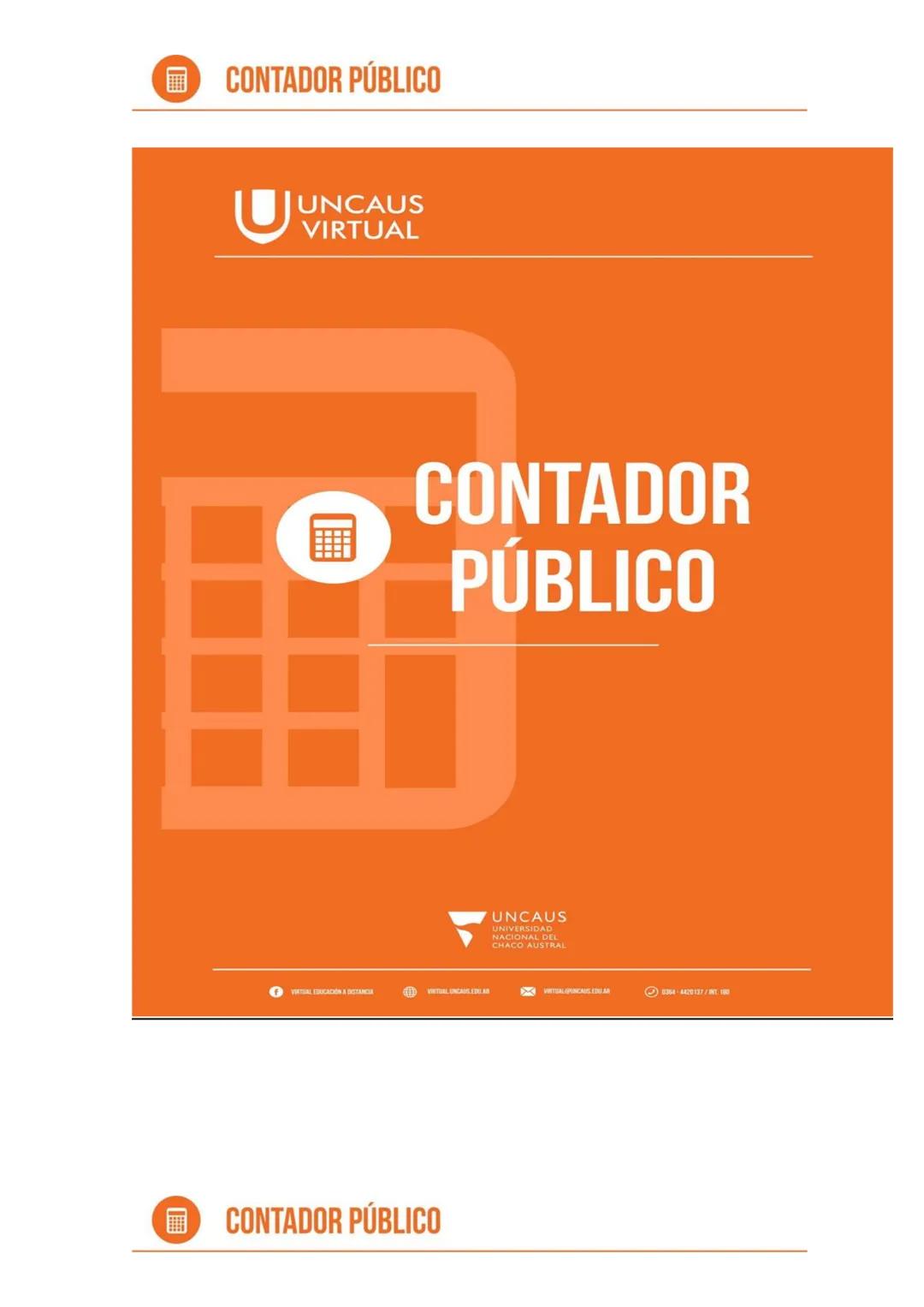 # CONTADOR PÚBLICO
# CONTADOR
PÚBLICO
UNCAUS
UNIVERSIDAD
NACIONAL DEL
CHACO AUSTRAL
VIRTUAL EDUCACION A DISTANCIA VIRTUAL UNCAUS.EDU.